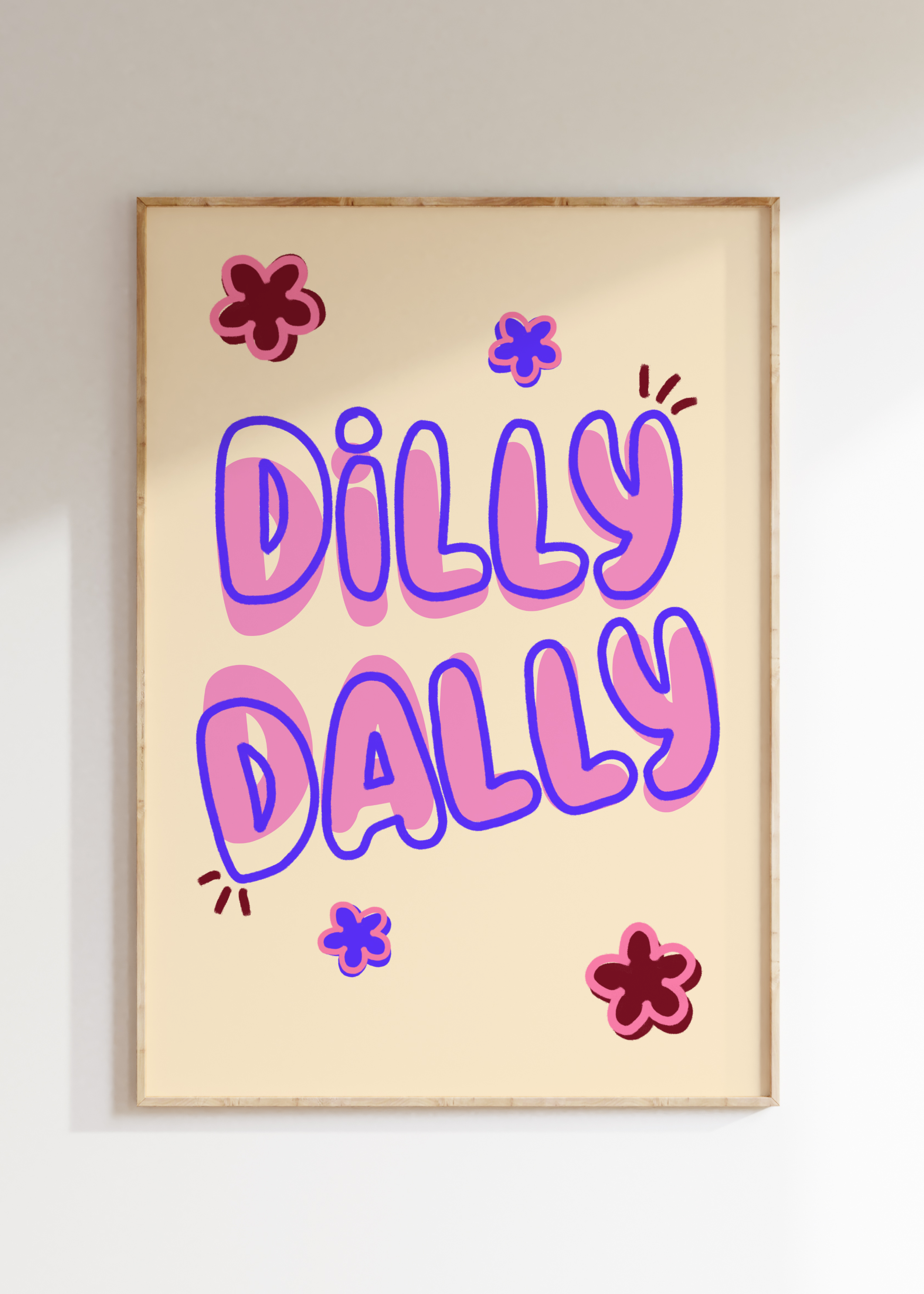 Dilly Dally Art Print