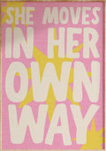 Moves In Her Own Way Art Print