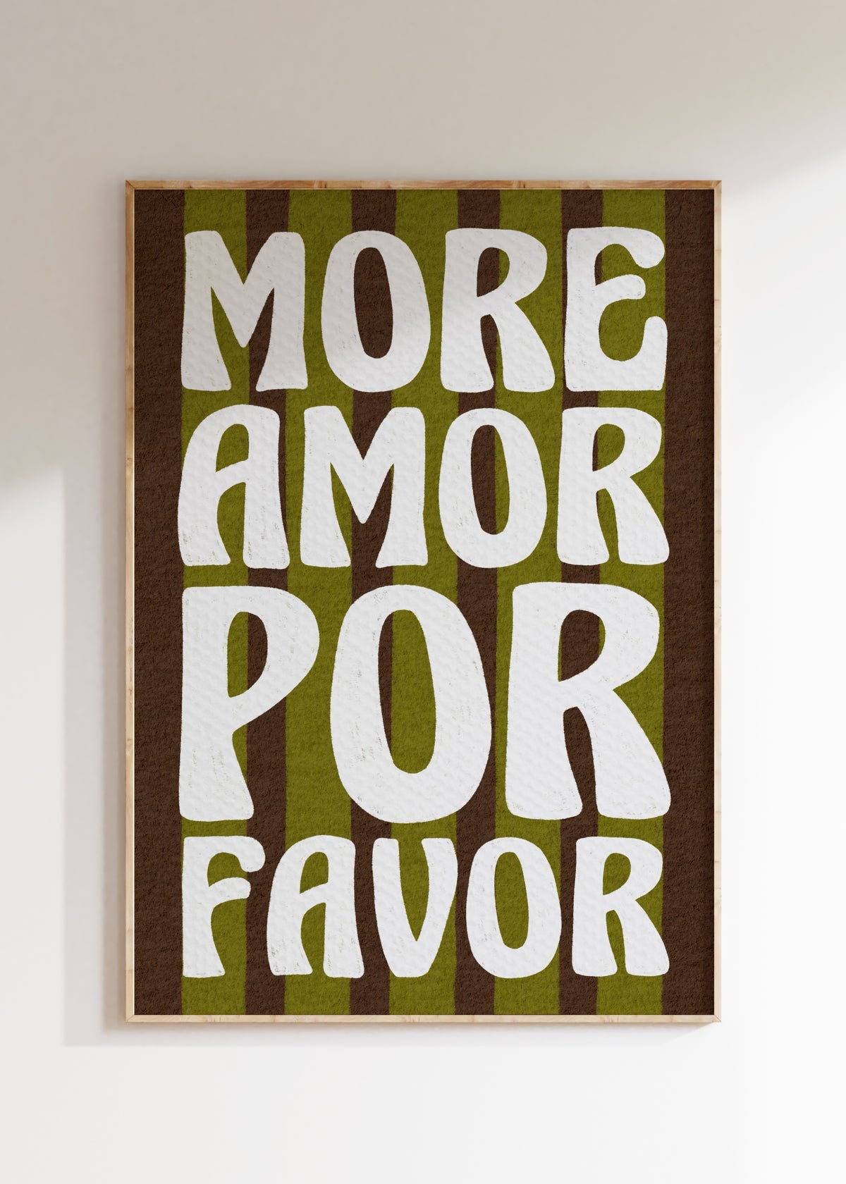 More Amor Por Favour Art Print
