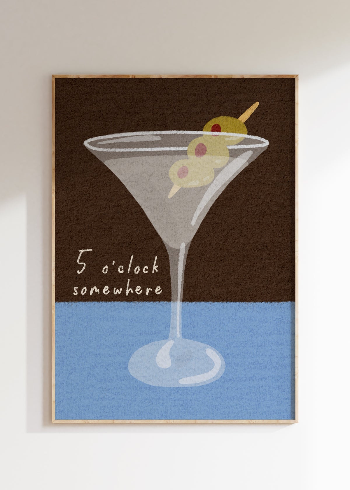 5 o’clock Somewhere Art Print
