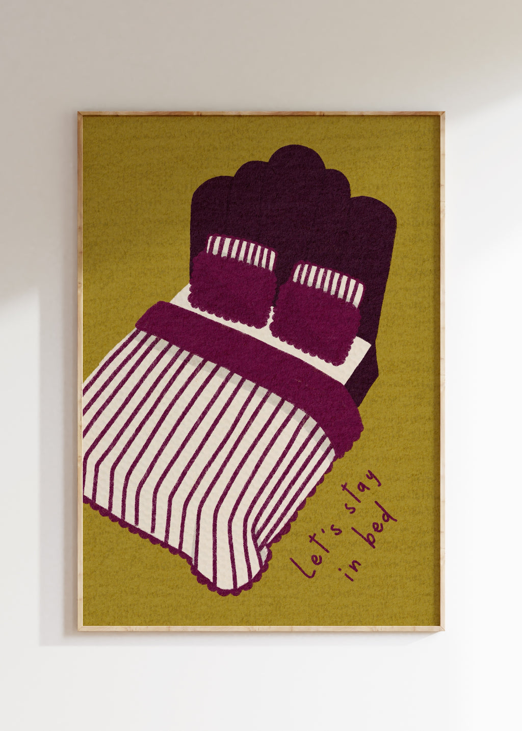 Let’s Stay In Bed Art Print