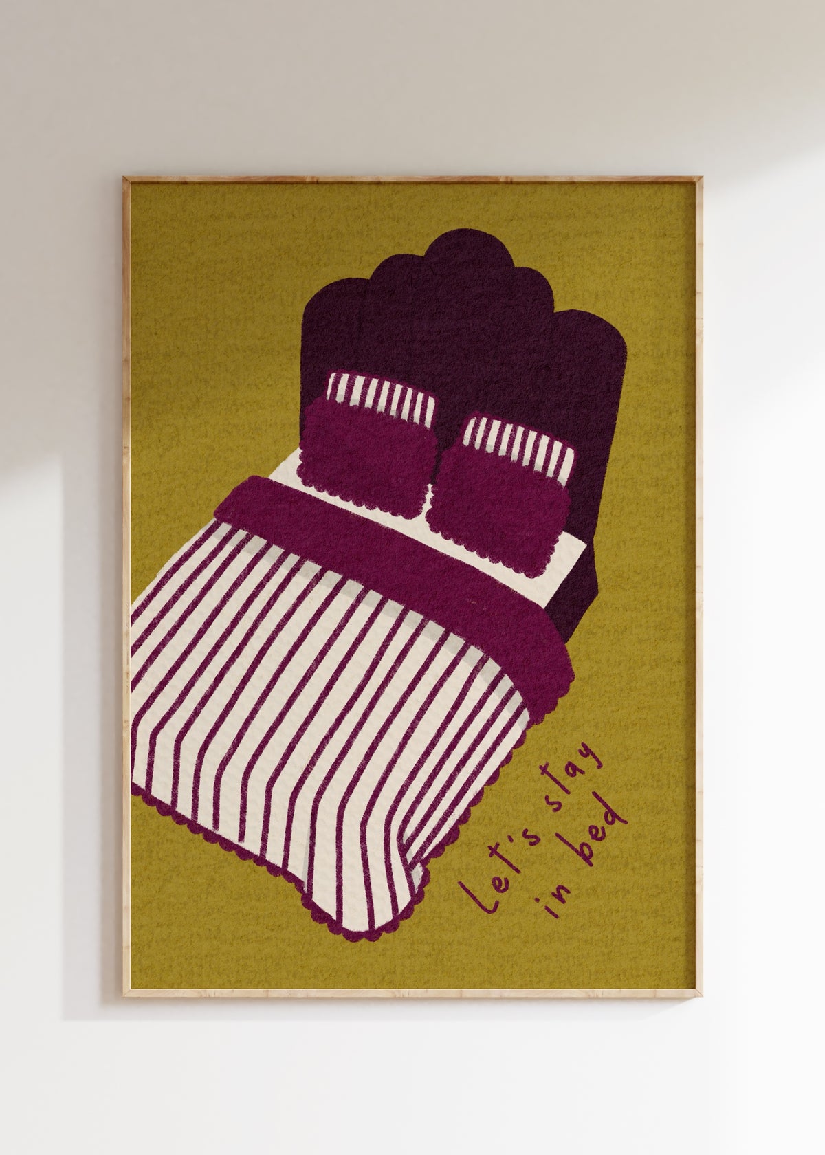 Let’s Stay In Bed Art Print