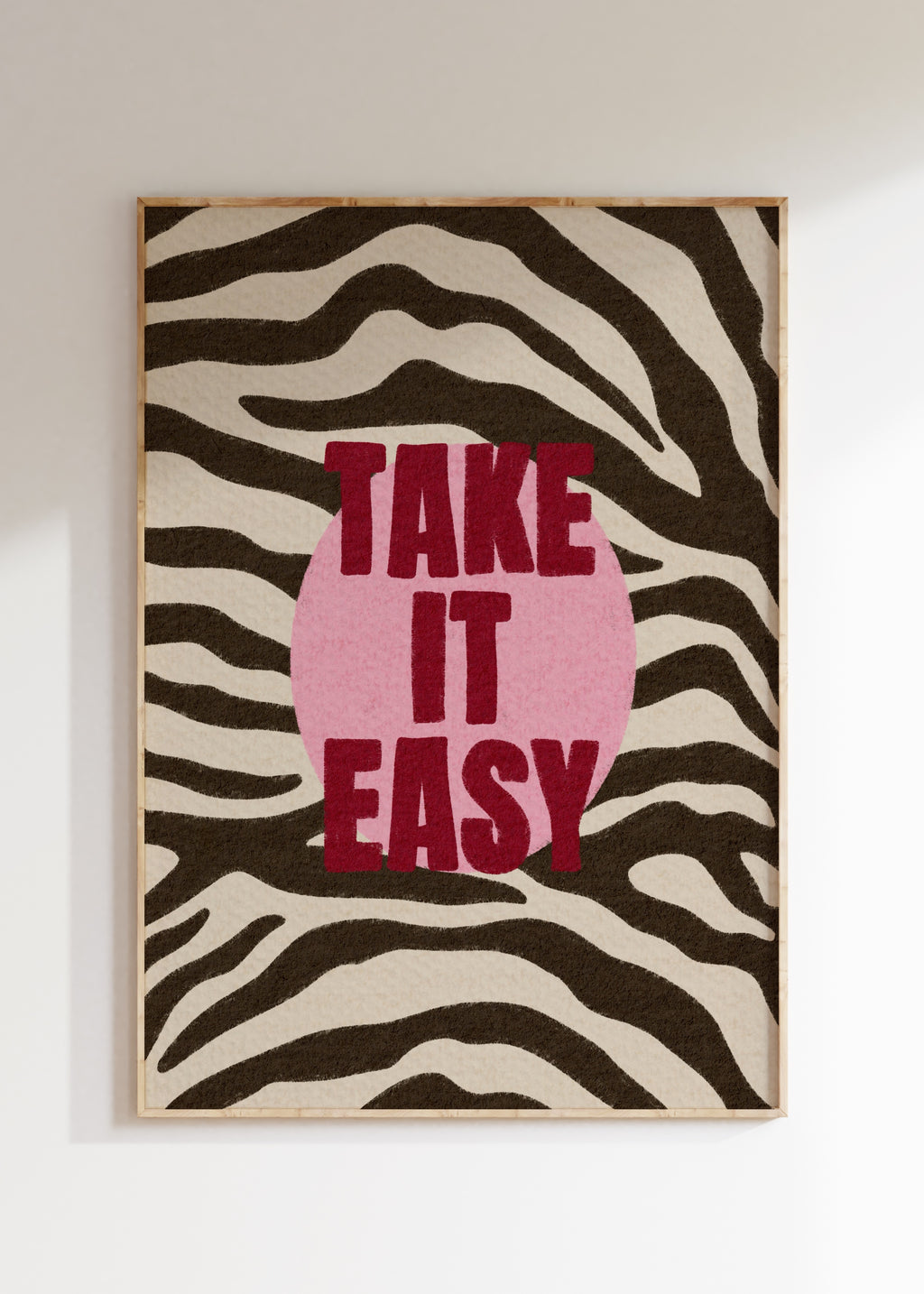 Take It Easy Art Print