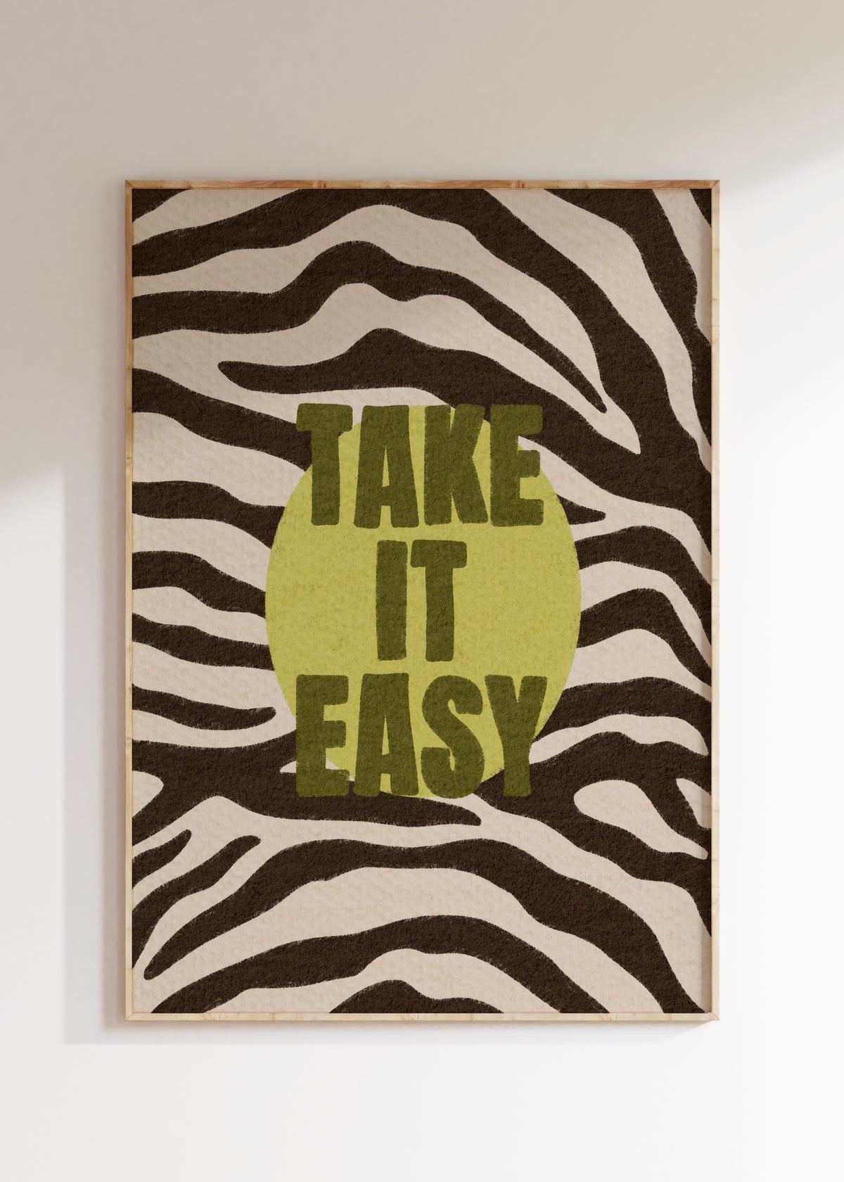 Take It Easy Art Print