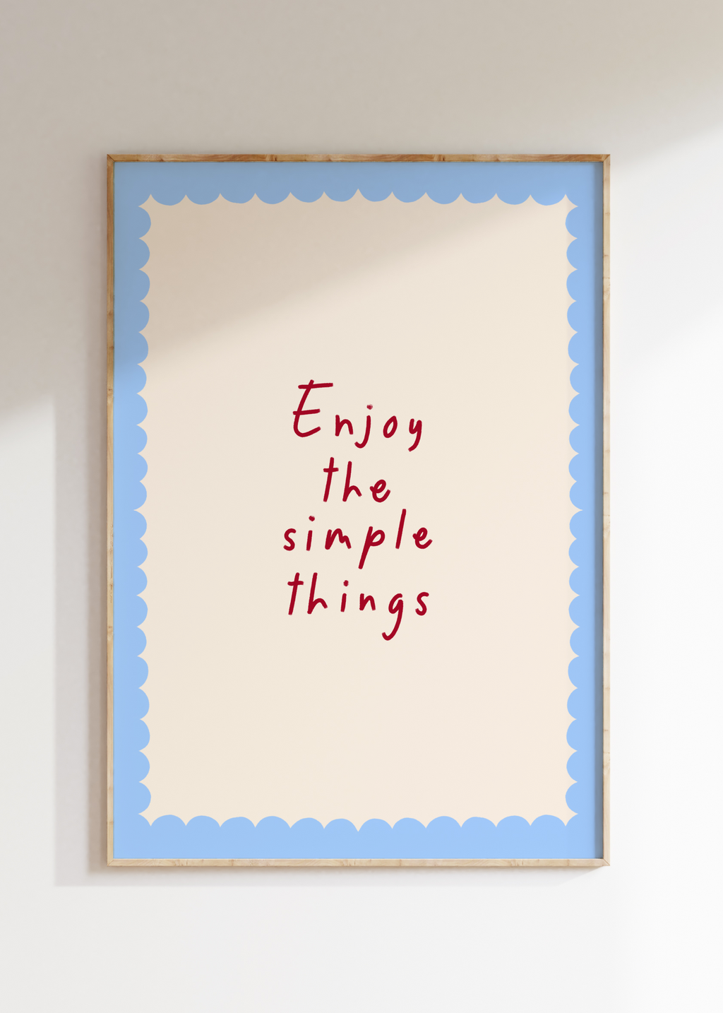 Enjoy The Simple Things Art Print