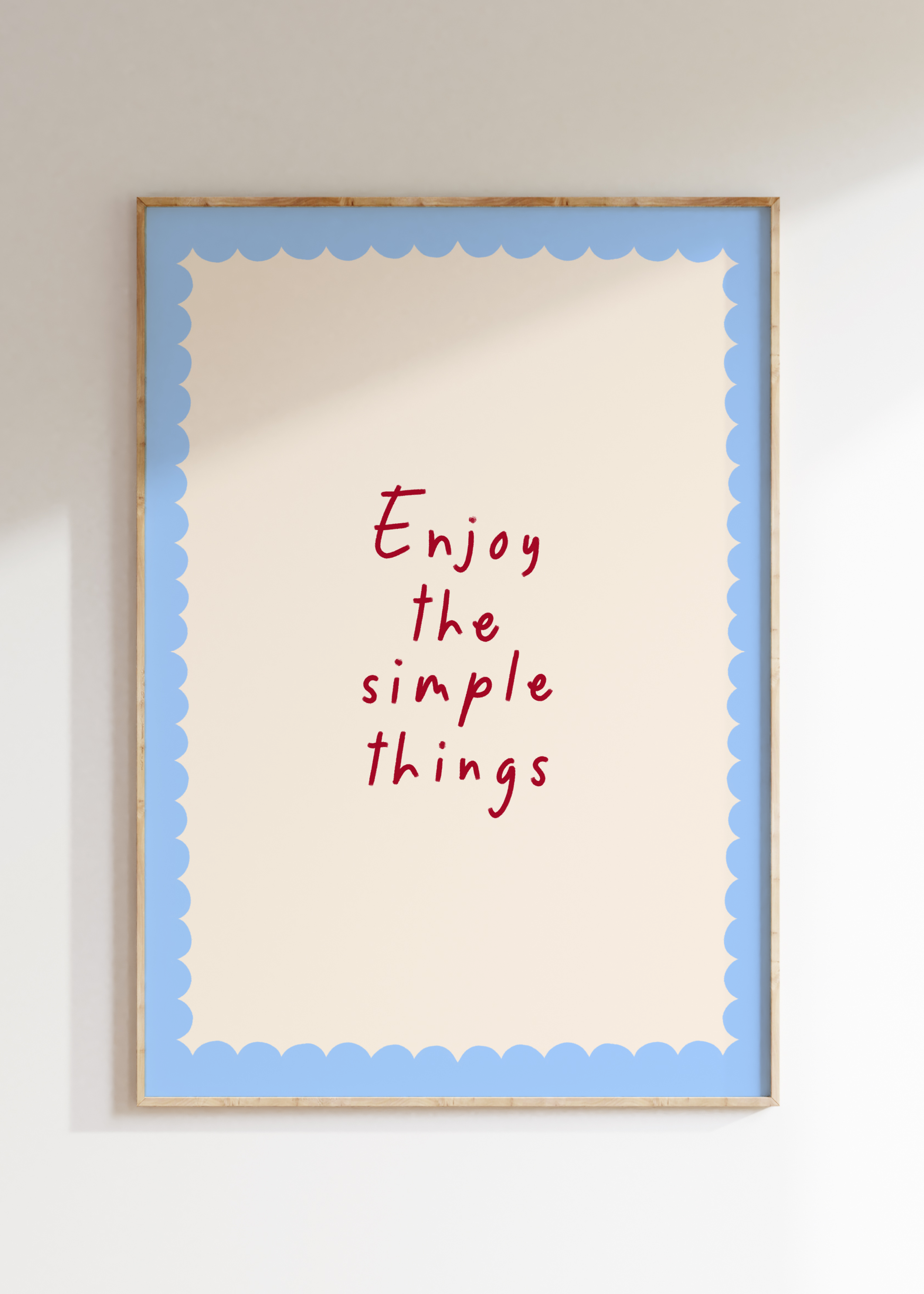 Enjoy The Simple Things Art Print