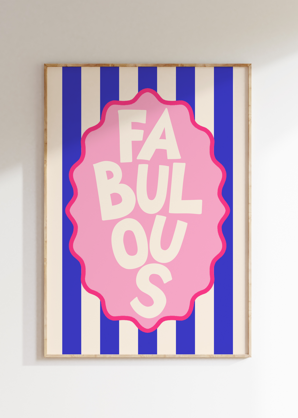 Fabulous Art Print
