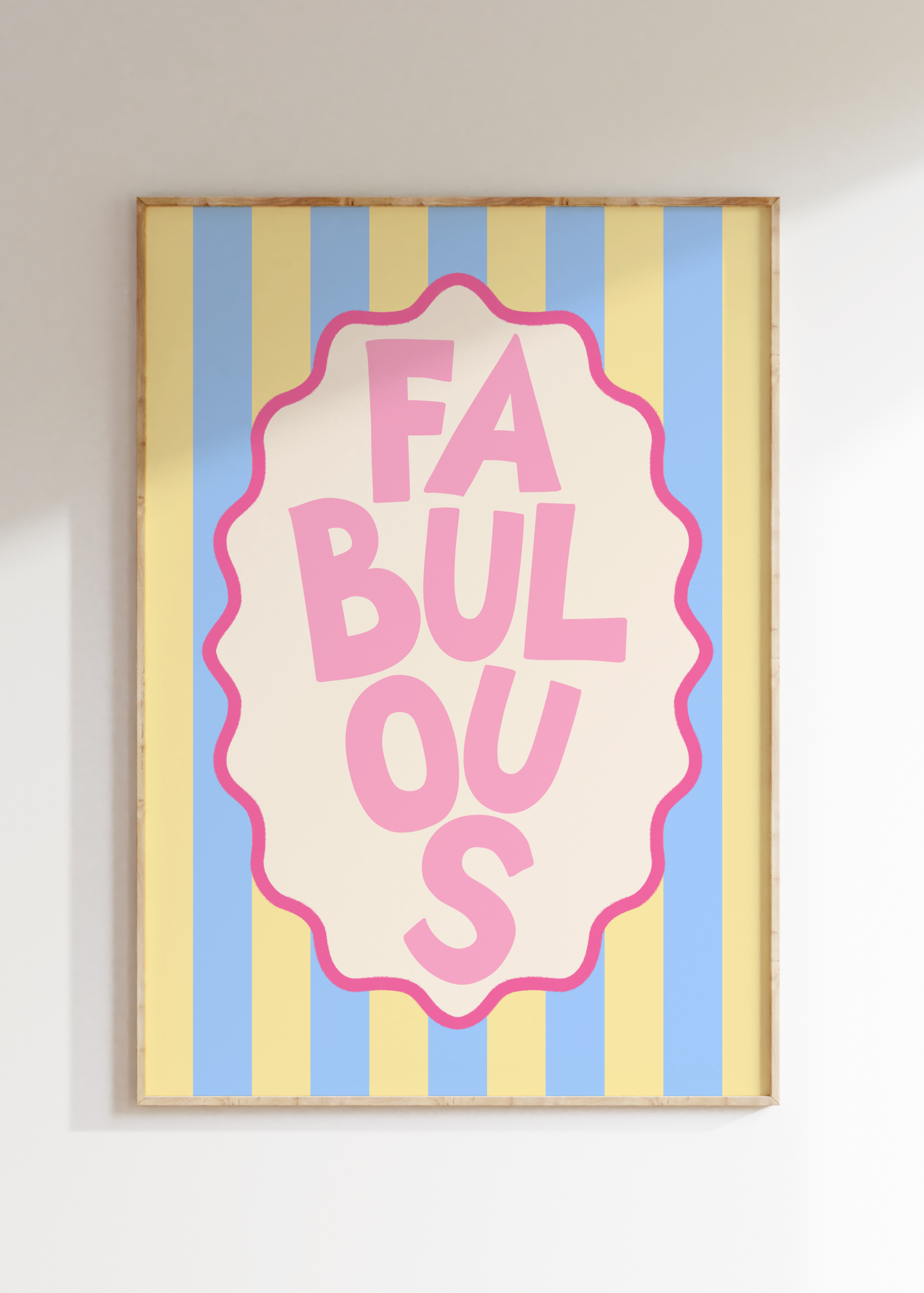 Fabulous Art Print