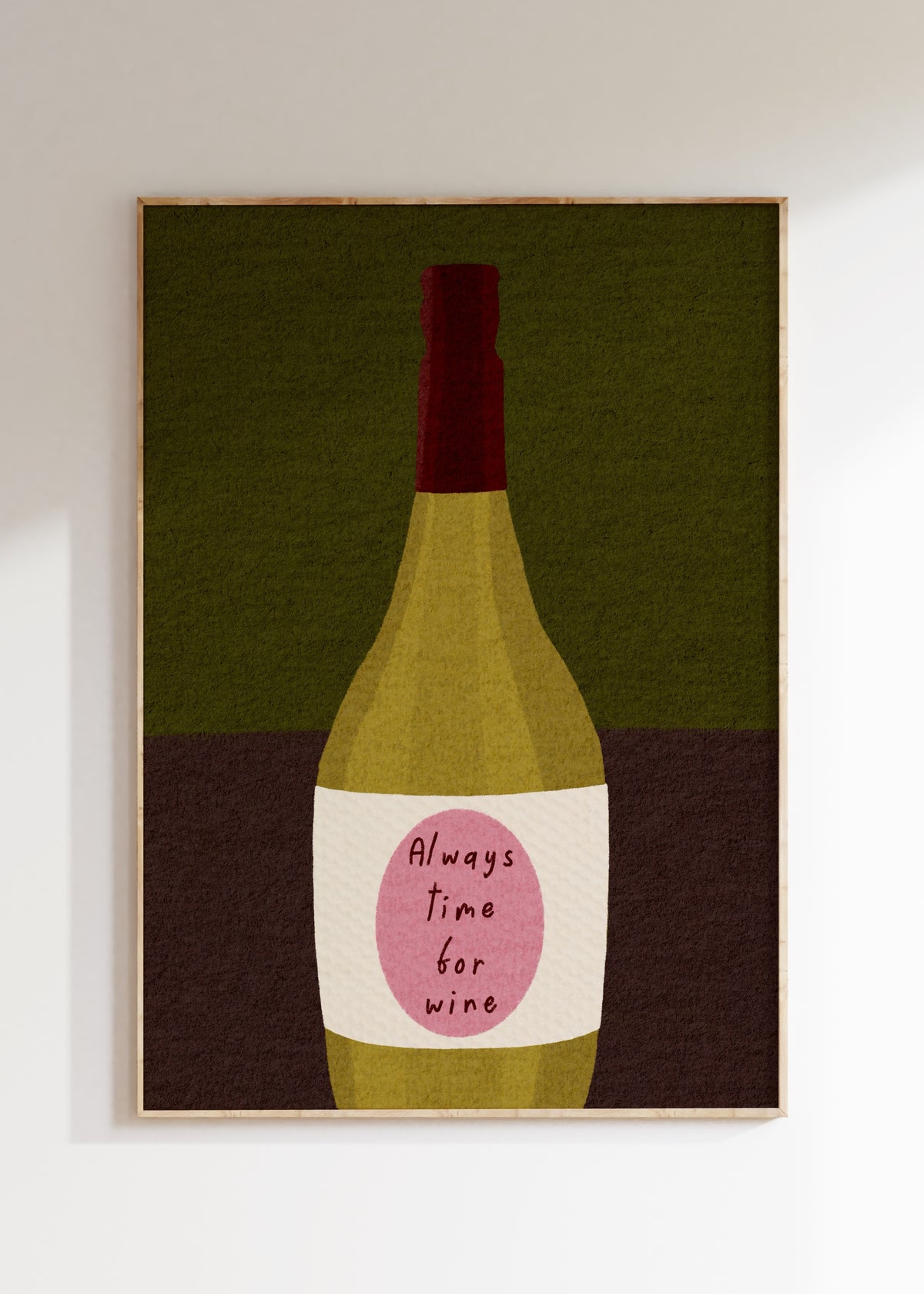 Always Time For Wine Art Print