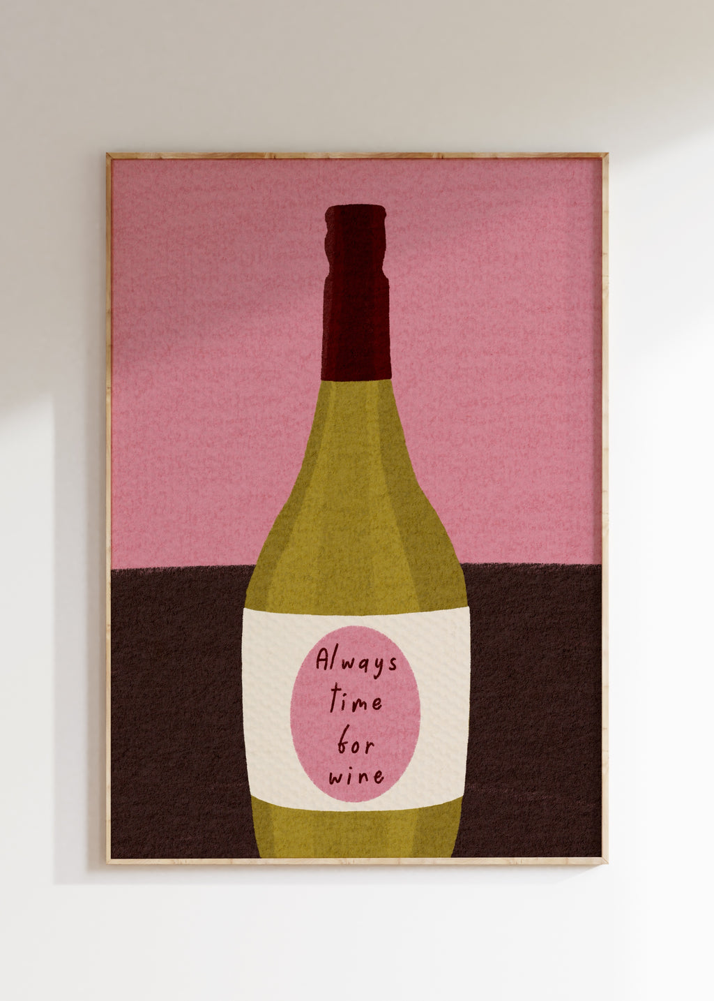Always Time For Wine Art Print