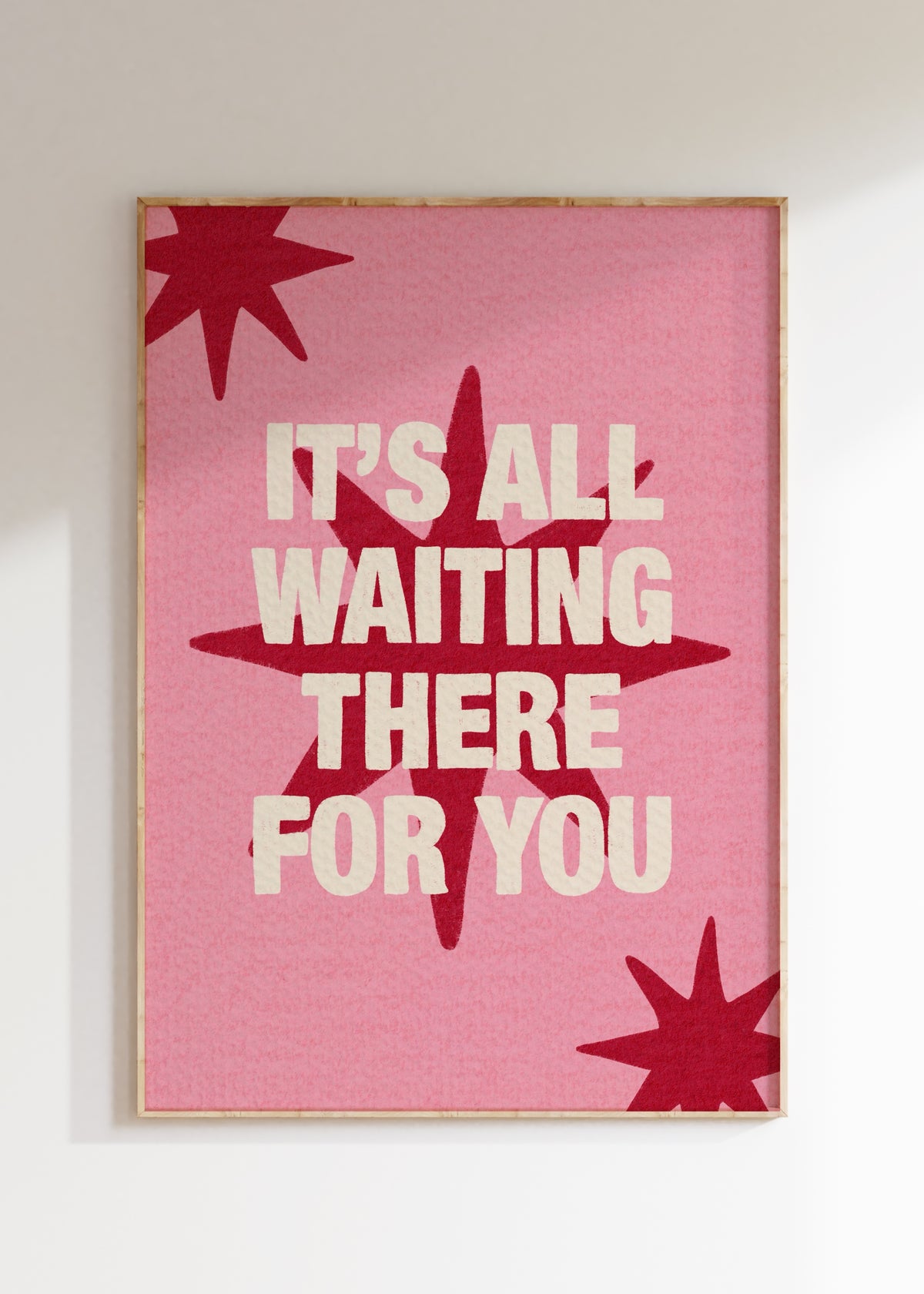 It's All Waiting There For You Art Print