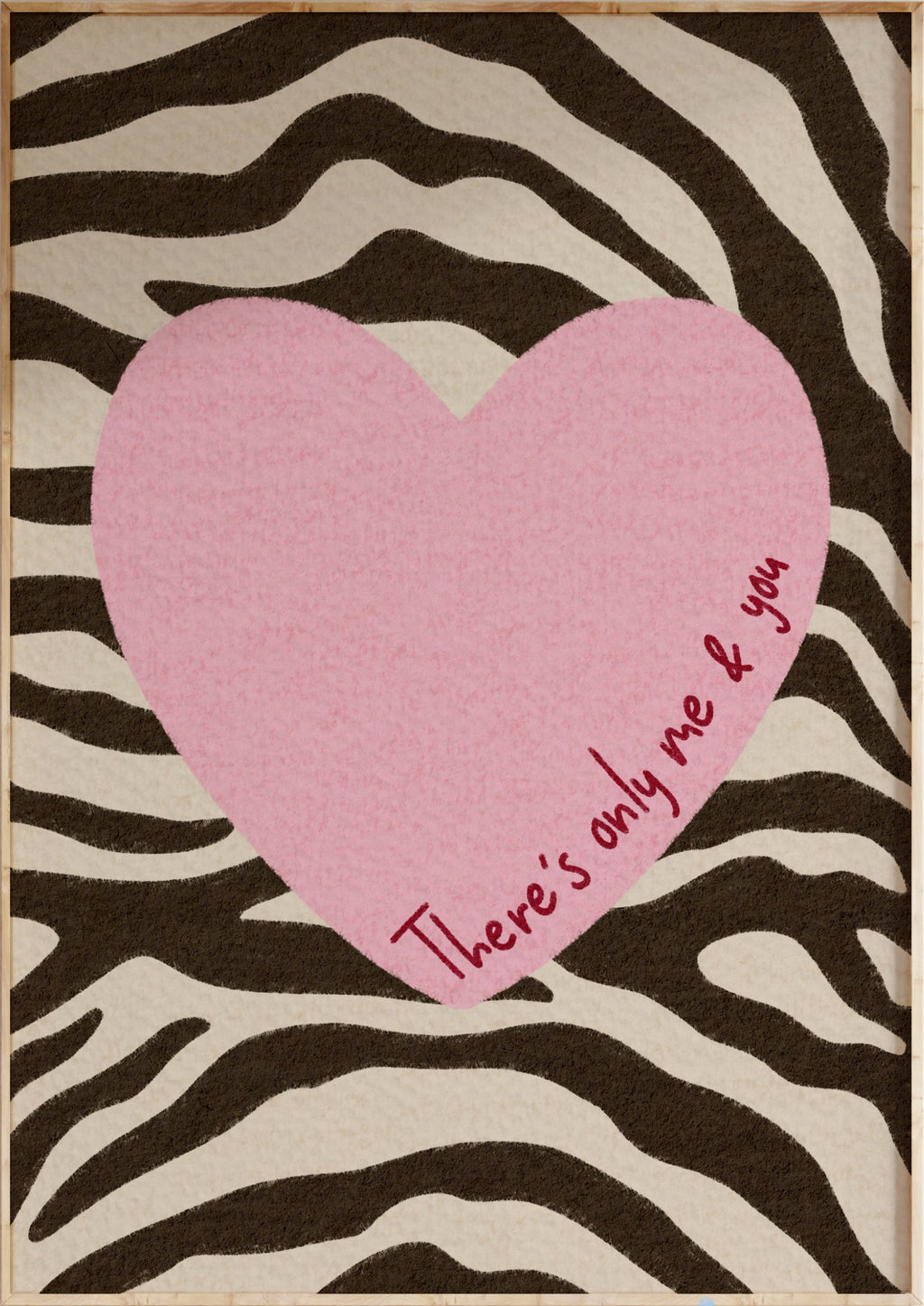 Only Me & You Art Print