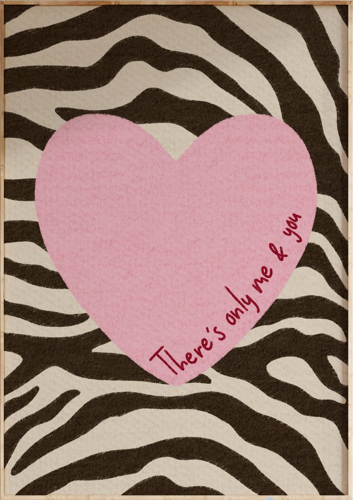 Only Me & You Art Print