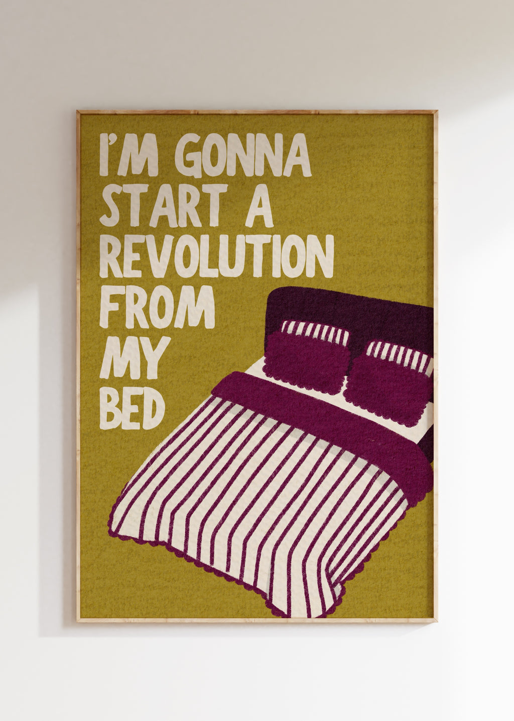 Revolution From My Bed Art Print