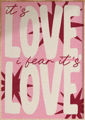 It's Love Art Print