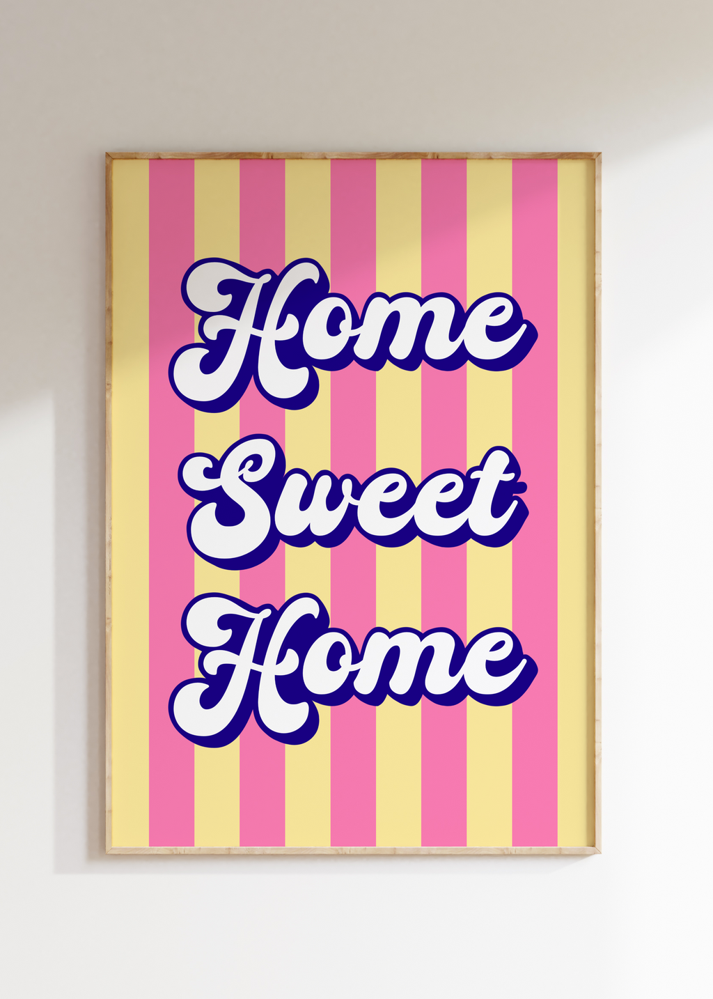 Home Sweet Home Striped Art Print