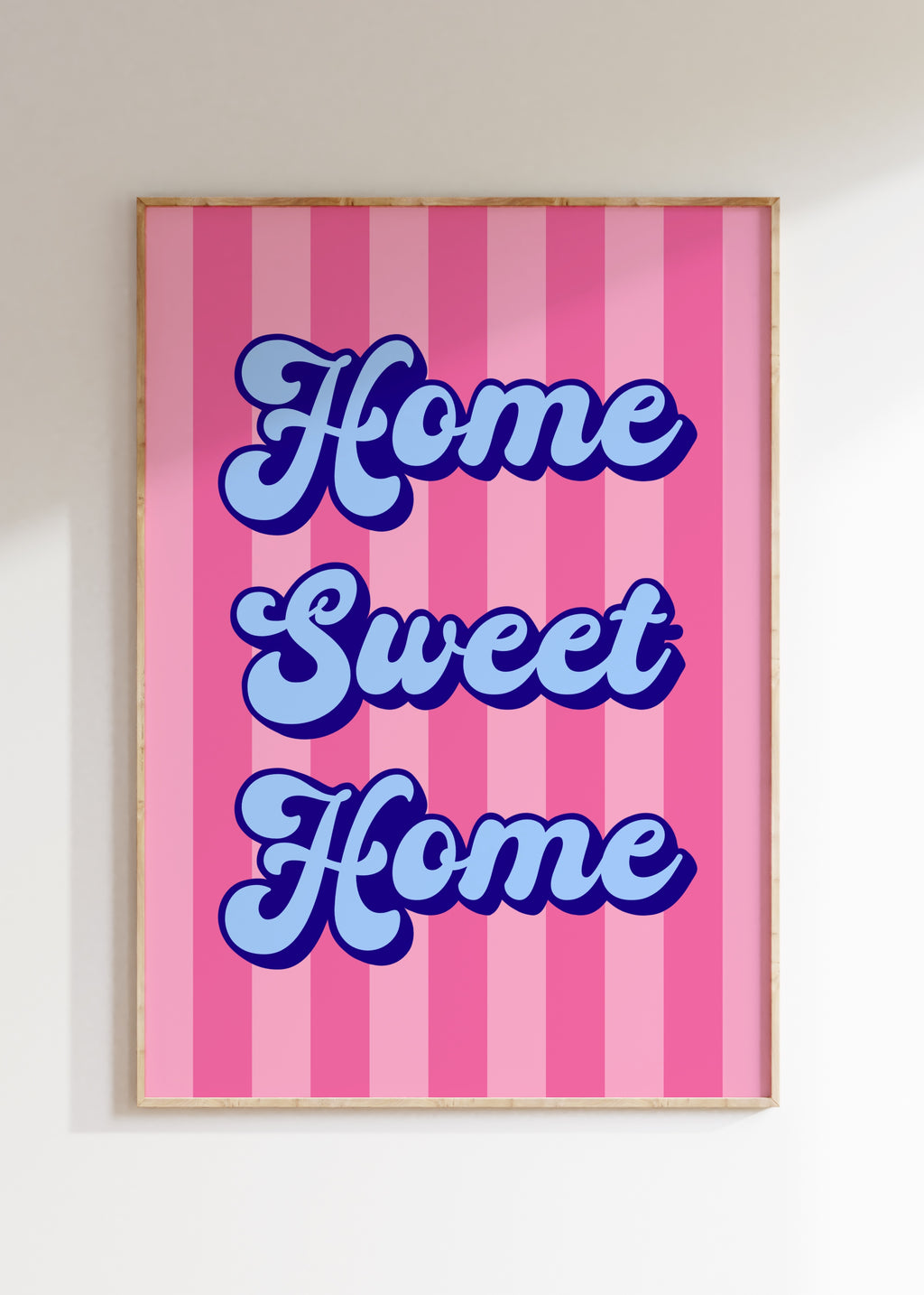 Home Sweet Home Striped Art Print