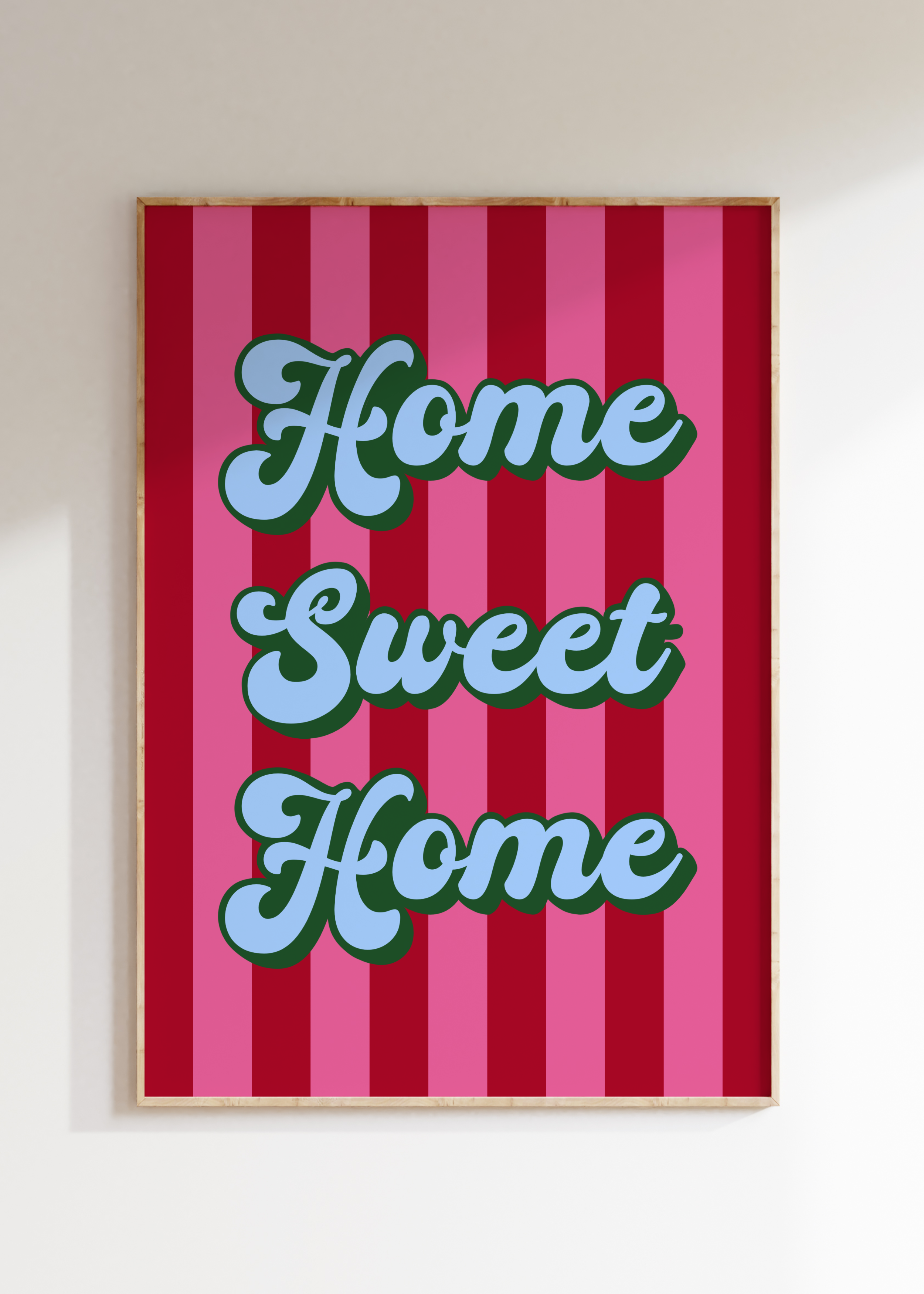 Home Sweet Home Striped Art Print