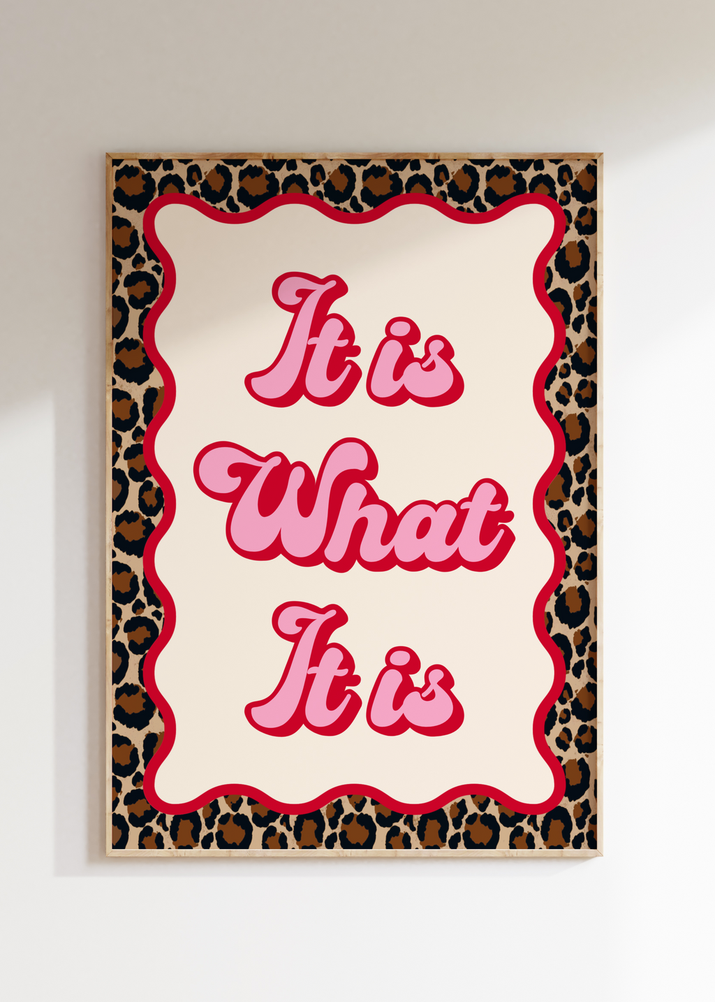 Leopard It Is What It Is Art Print