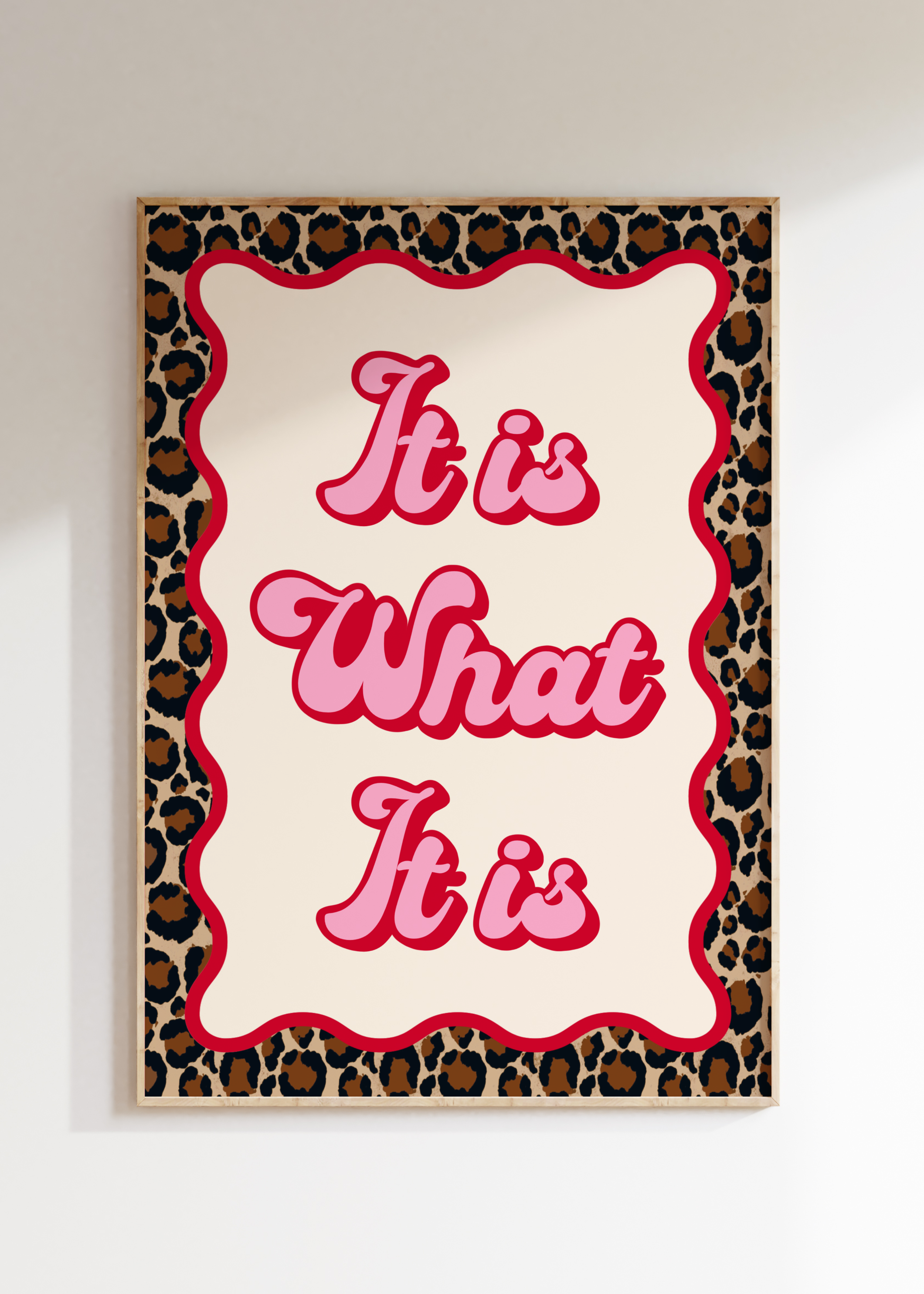 Leopard It Is What It Is Art Print
