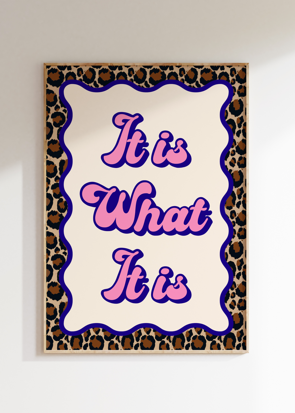 Leopard It Is What It Is Art Print