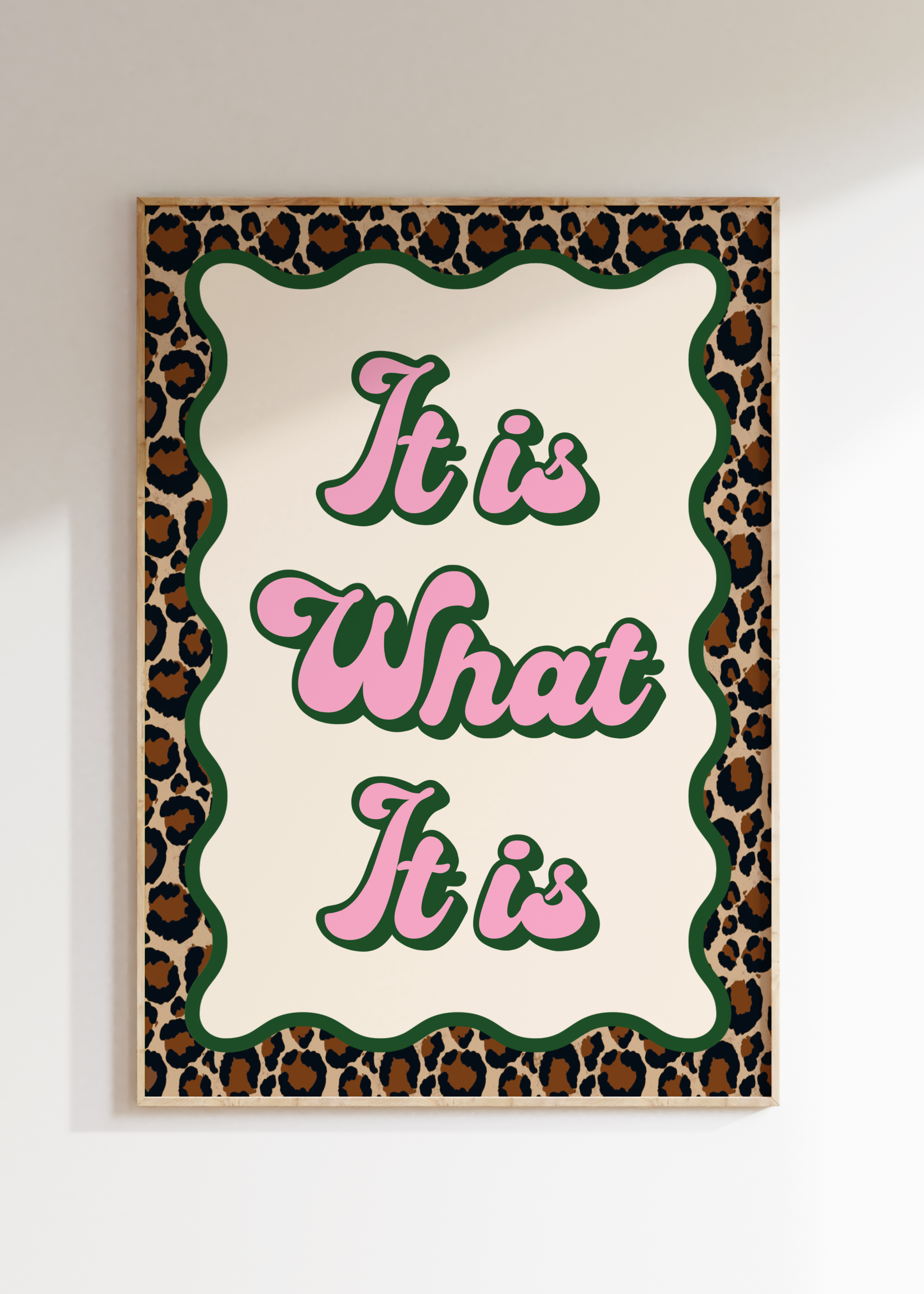 Leopard It Is What It Is Art Print