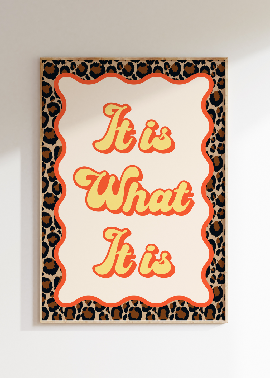Leopard It Is What It Is Art Print