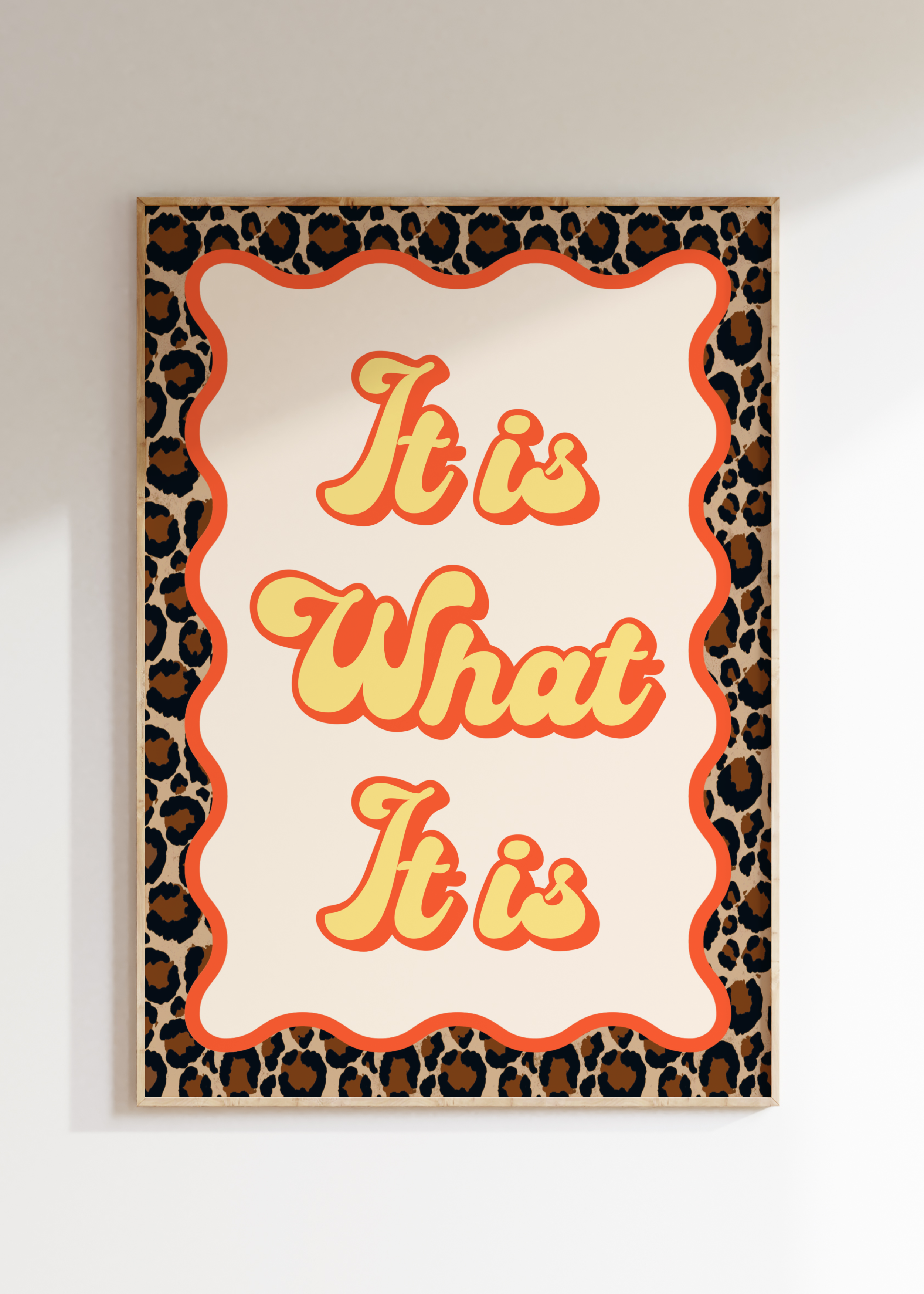 Leopard It Is What It Is Art Print
