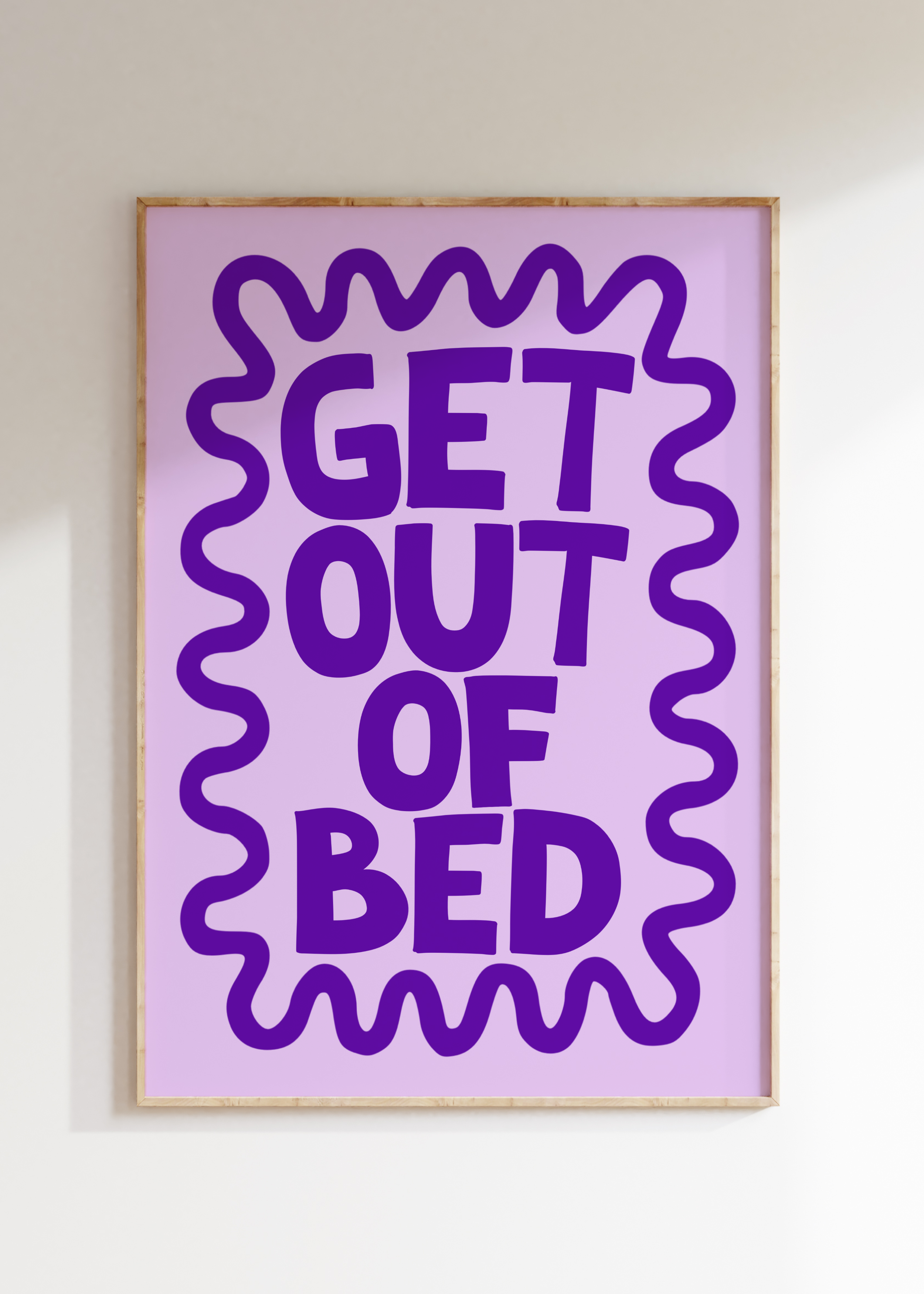 Get Out Of Bed Art Print