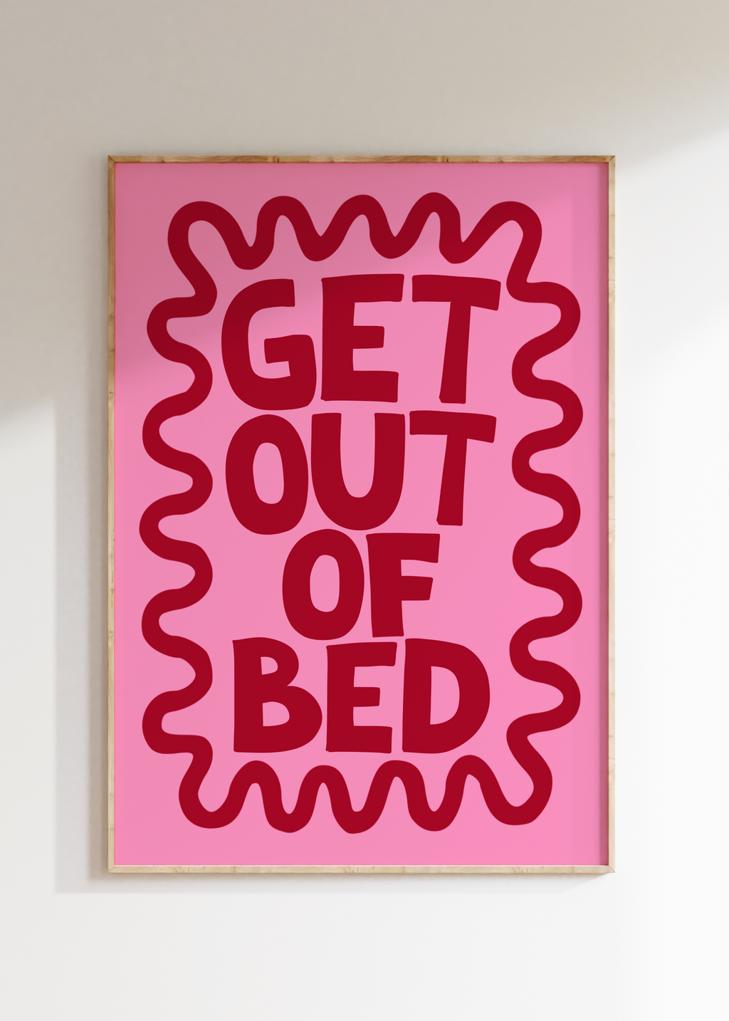 Get Out Of Bed Art Print
