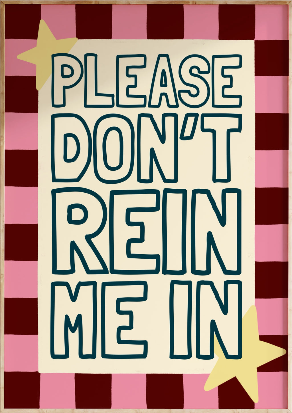 Rein Me In Art Print