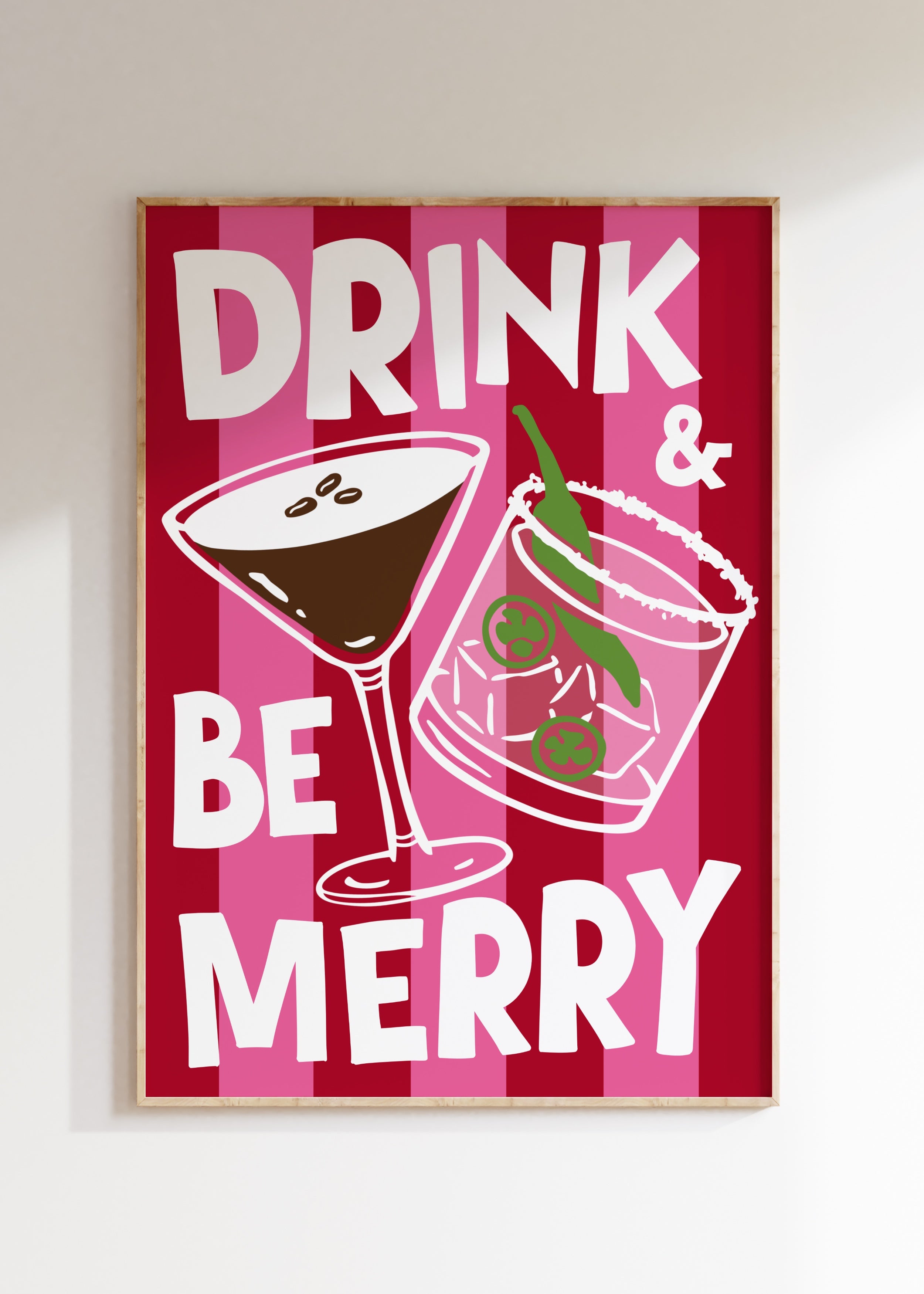 Drink & Be Merry Art Print