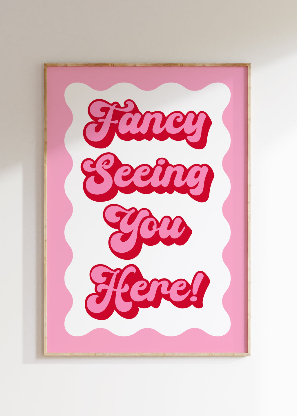 Fancy Seeing You Here Art Print