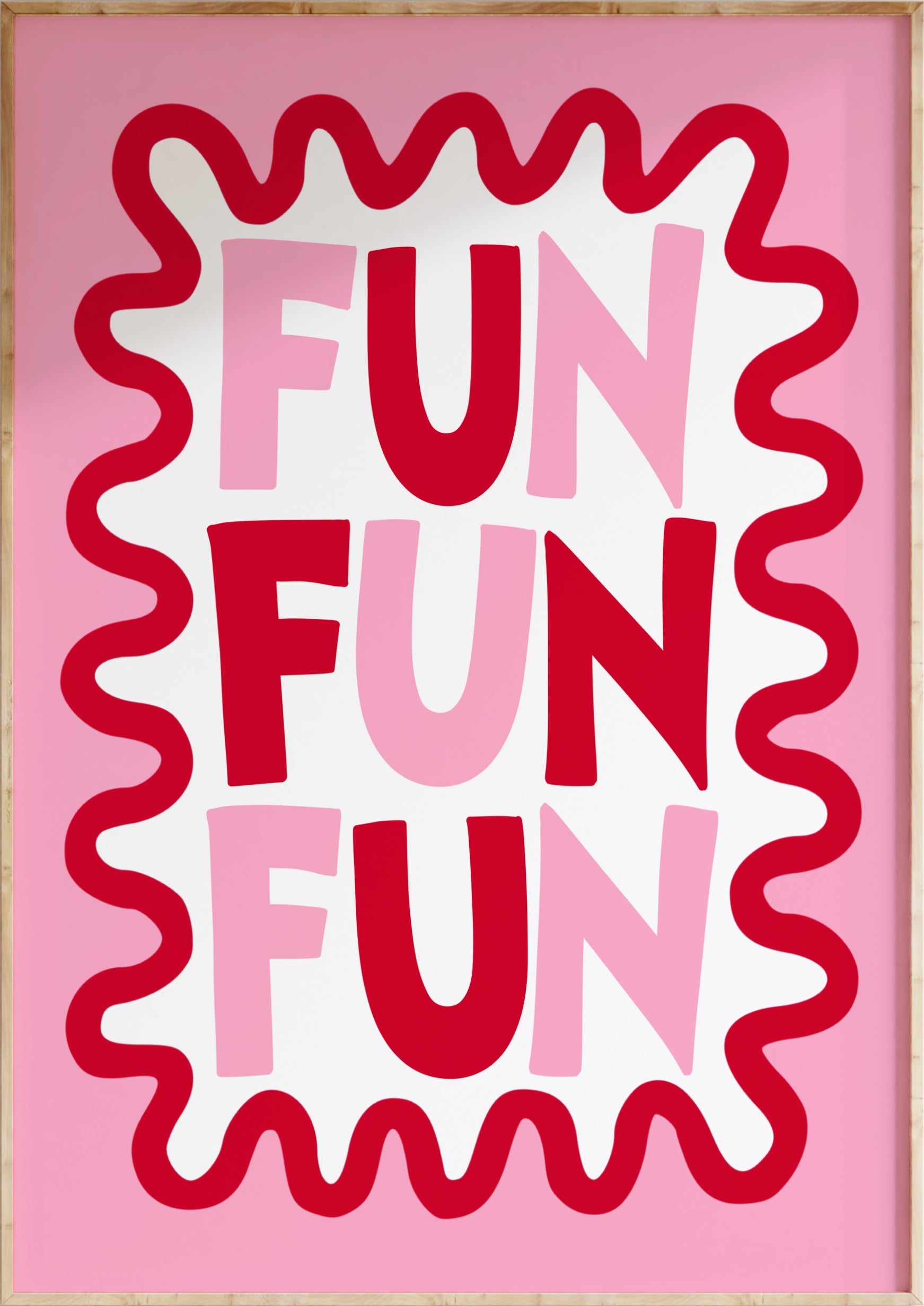Fun Fun Fun Art Print