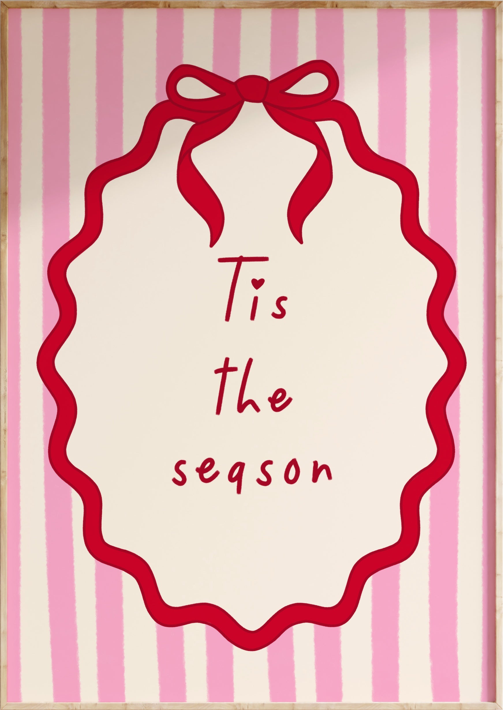 ‘Tis The Season Art Print