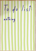 To Do List Art Print