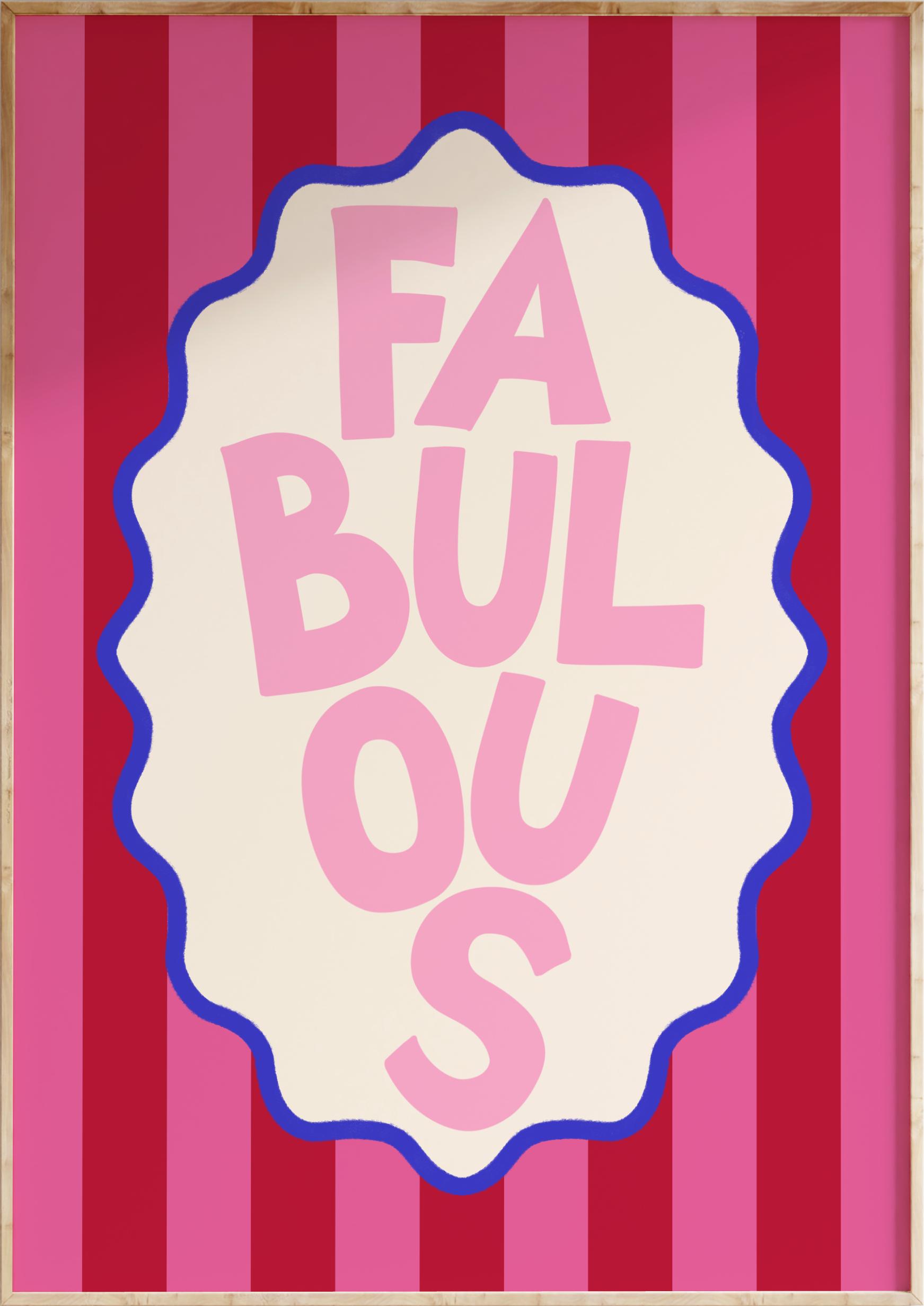 Fabulous Art Print