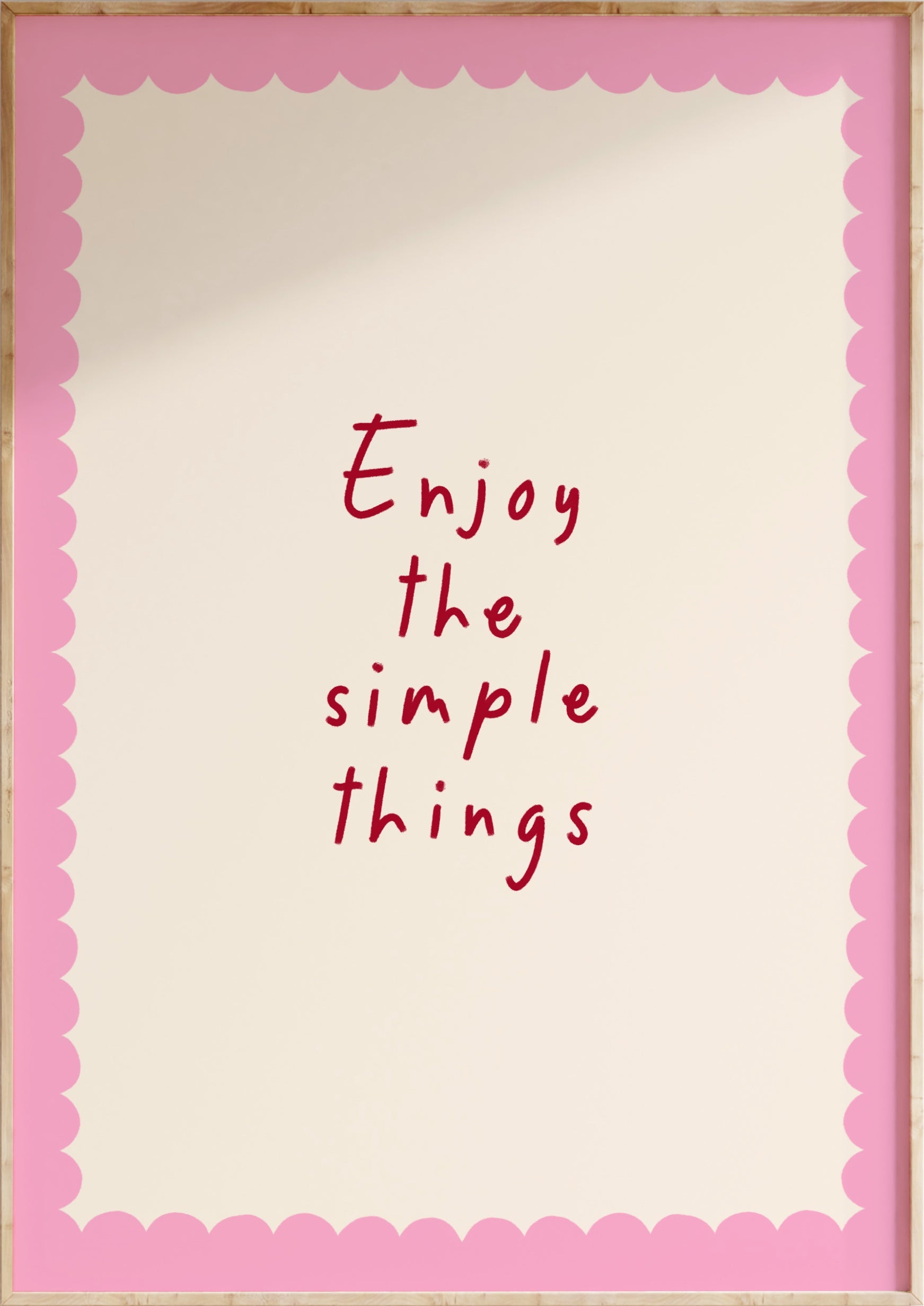 Enjoy The Simple Things Art Print