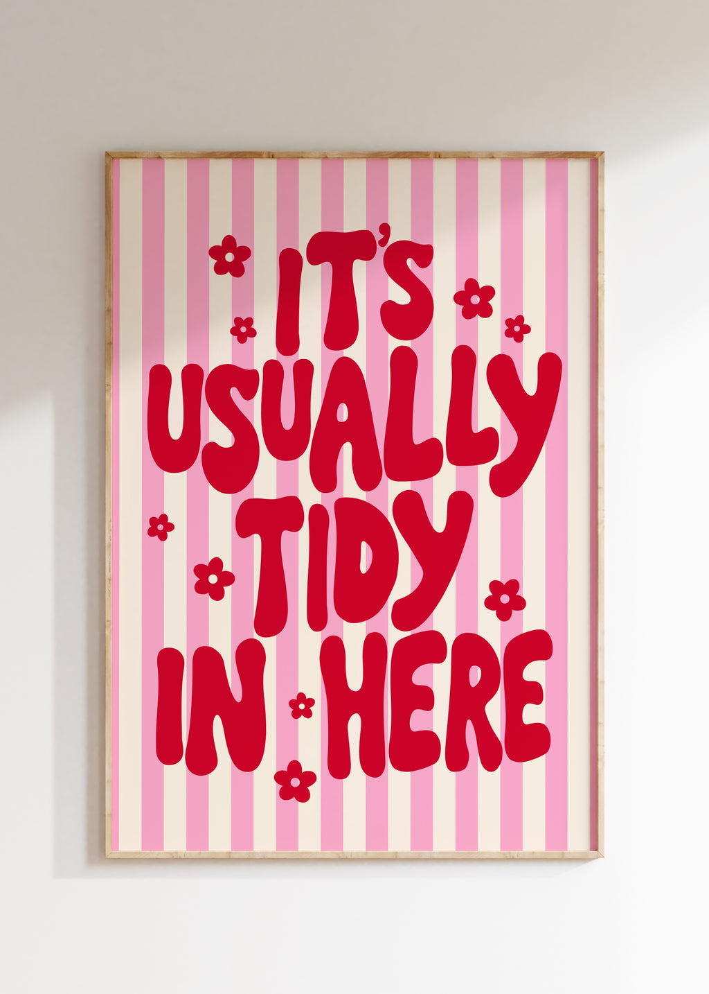 Usually Tidy Art Print