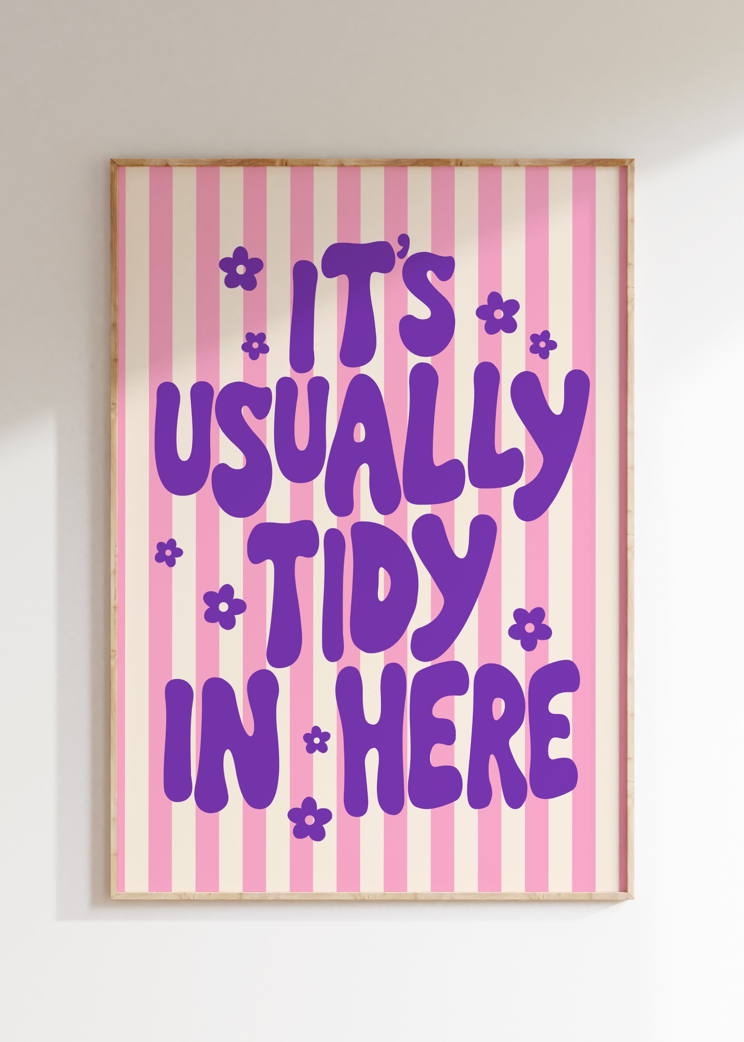Usually Tidy Art Print
