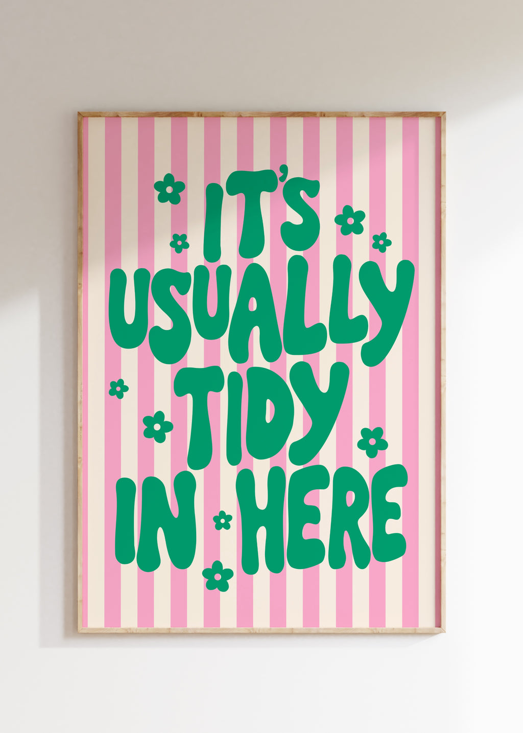Usually Tidy Art Print