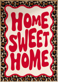 Home Sweet Home Art Print