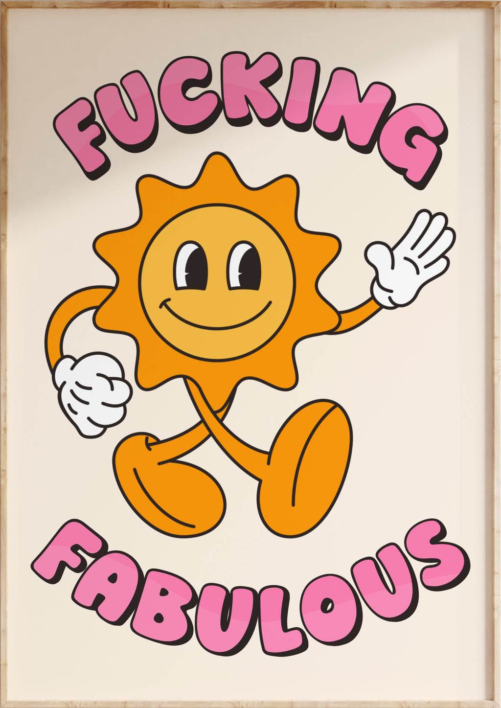 Fucking Fabulous Art Print