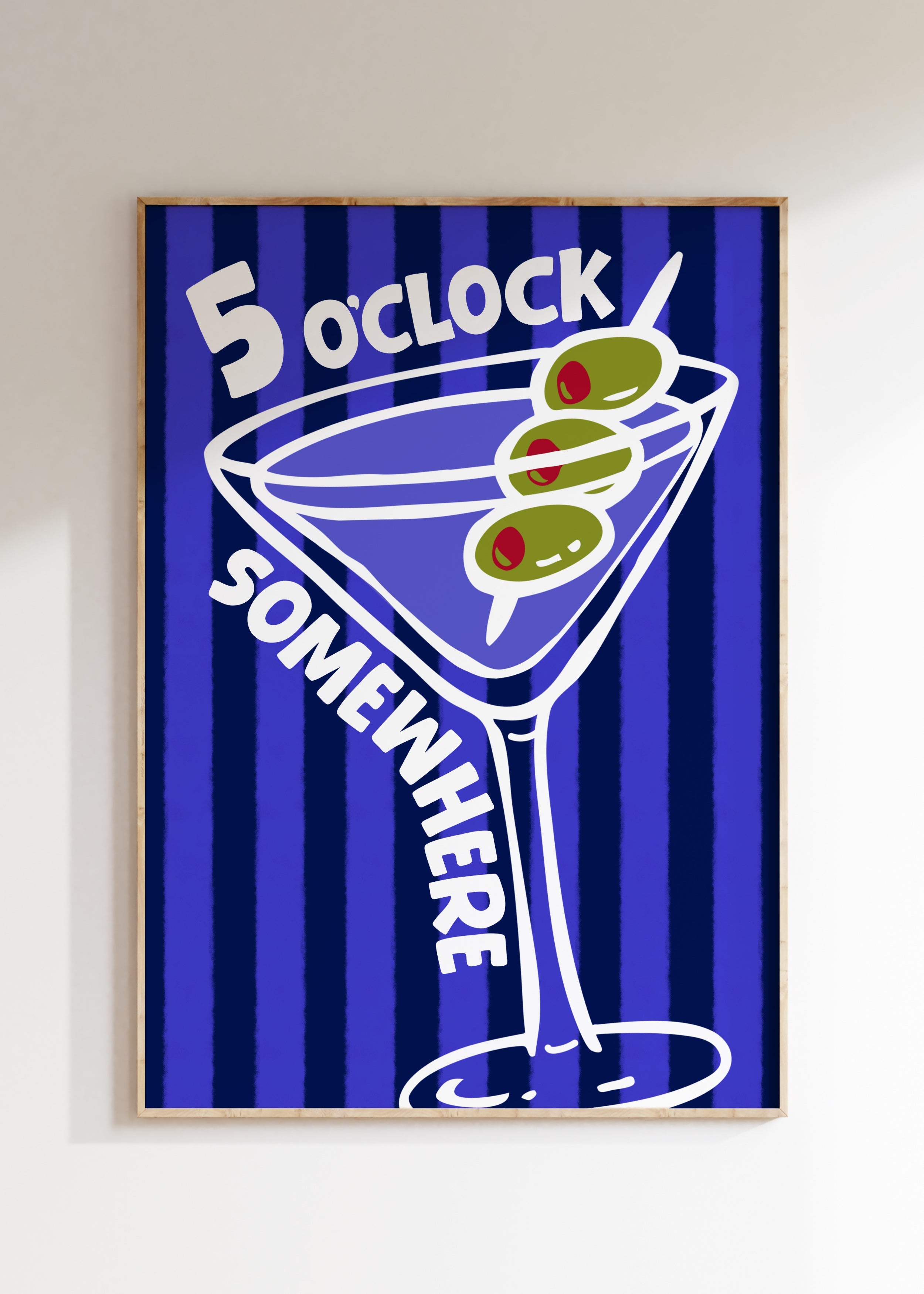 5 o’clock Somewhere Art Print