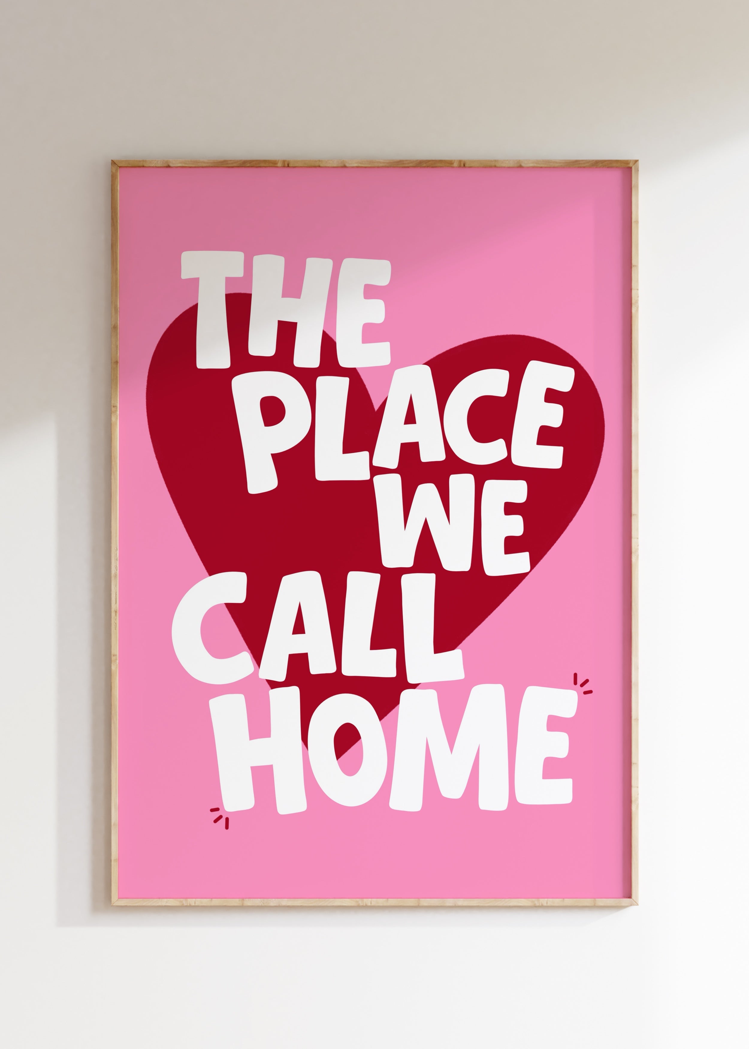 The Place We Call Home Art Print