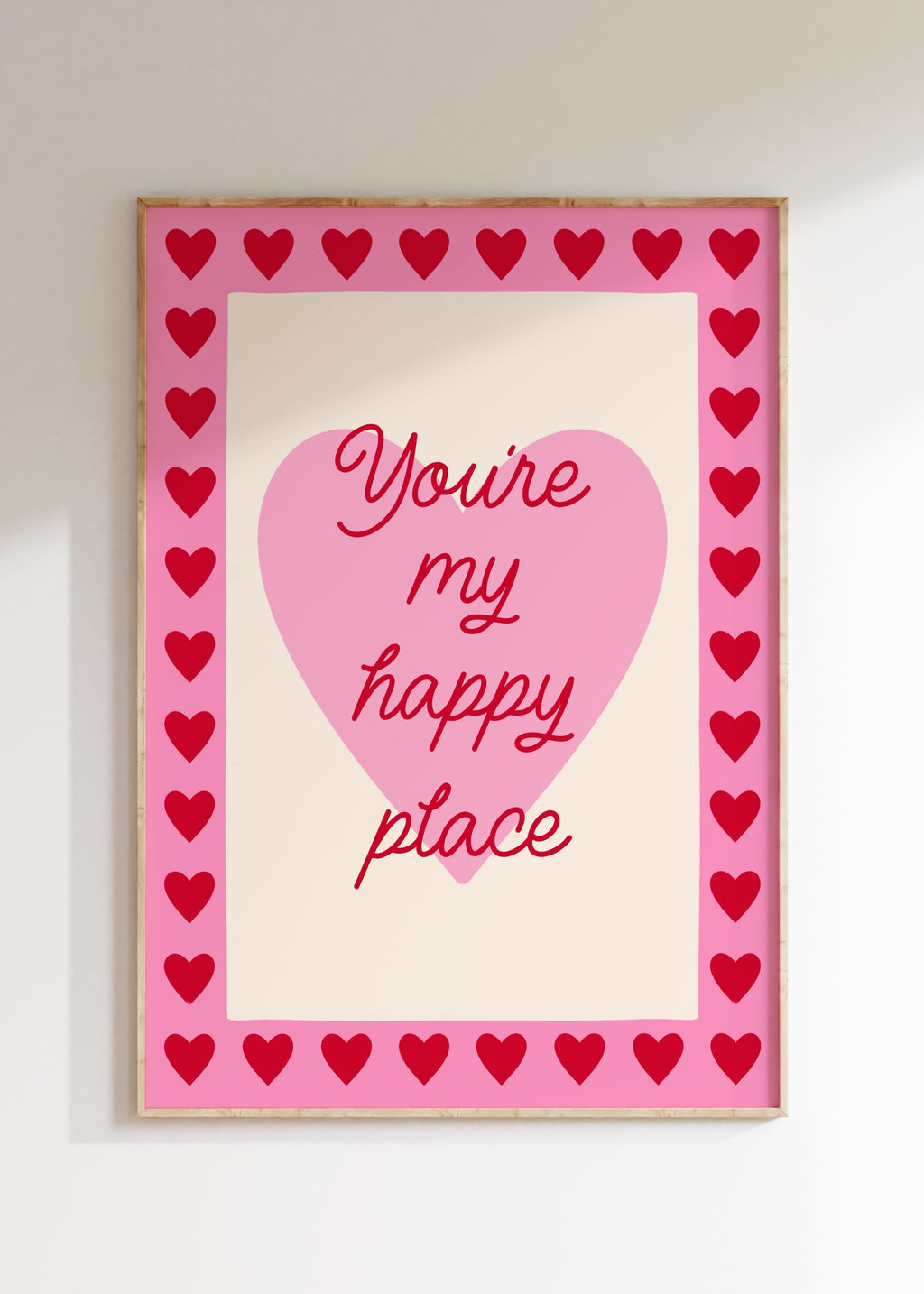 You’re My Happy Place Art Print