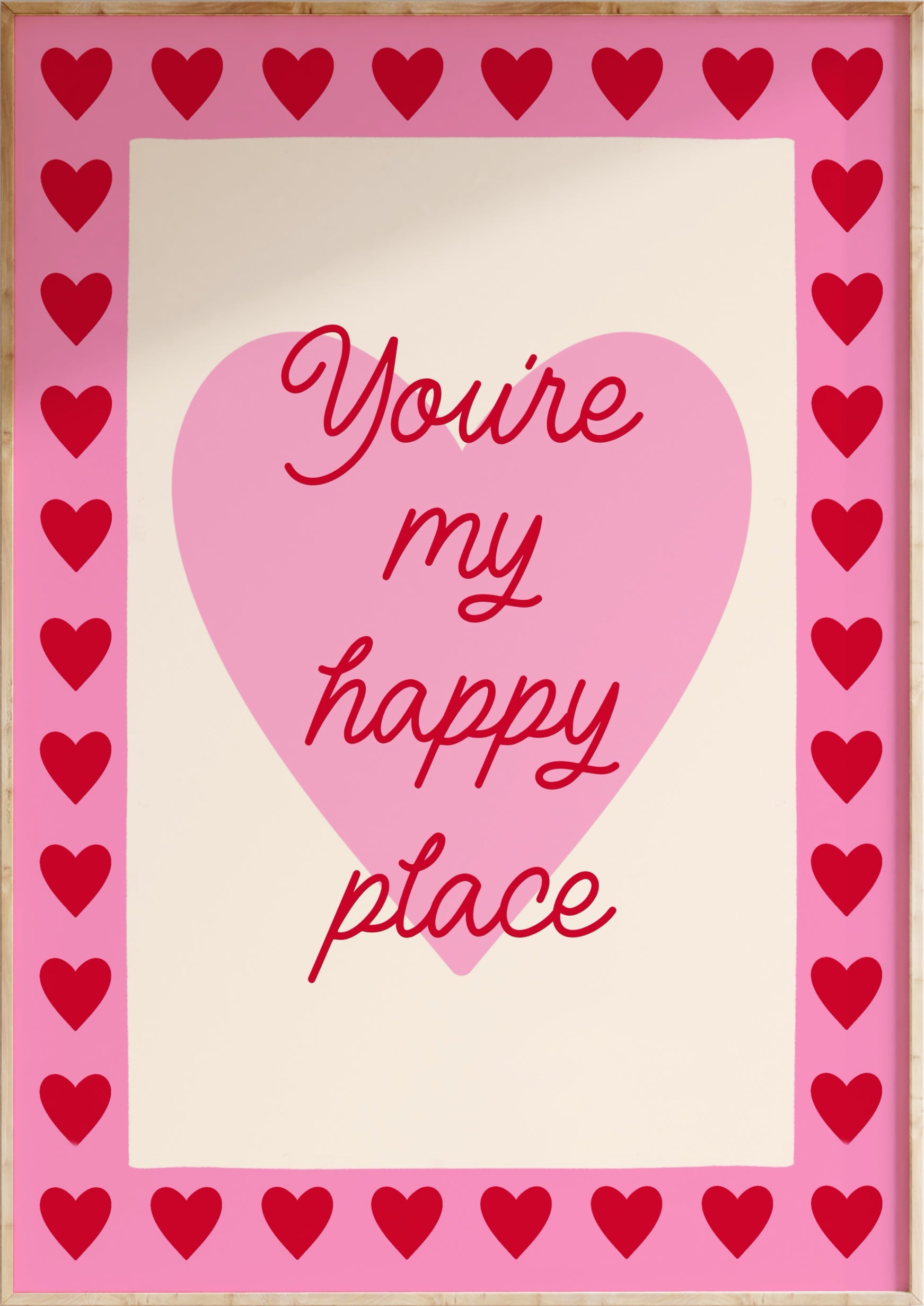 You’re My Happy Place Art Print
