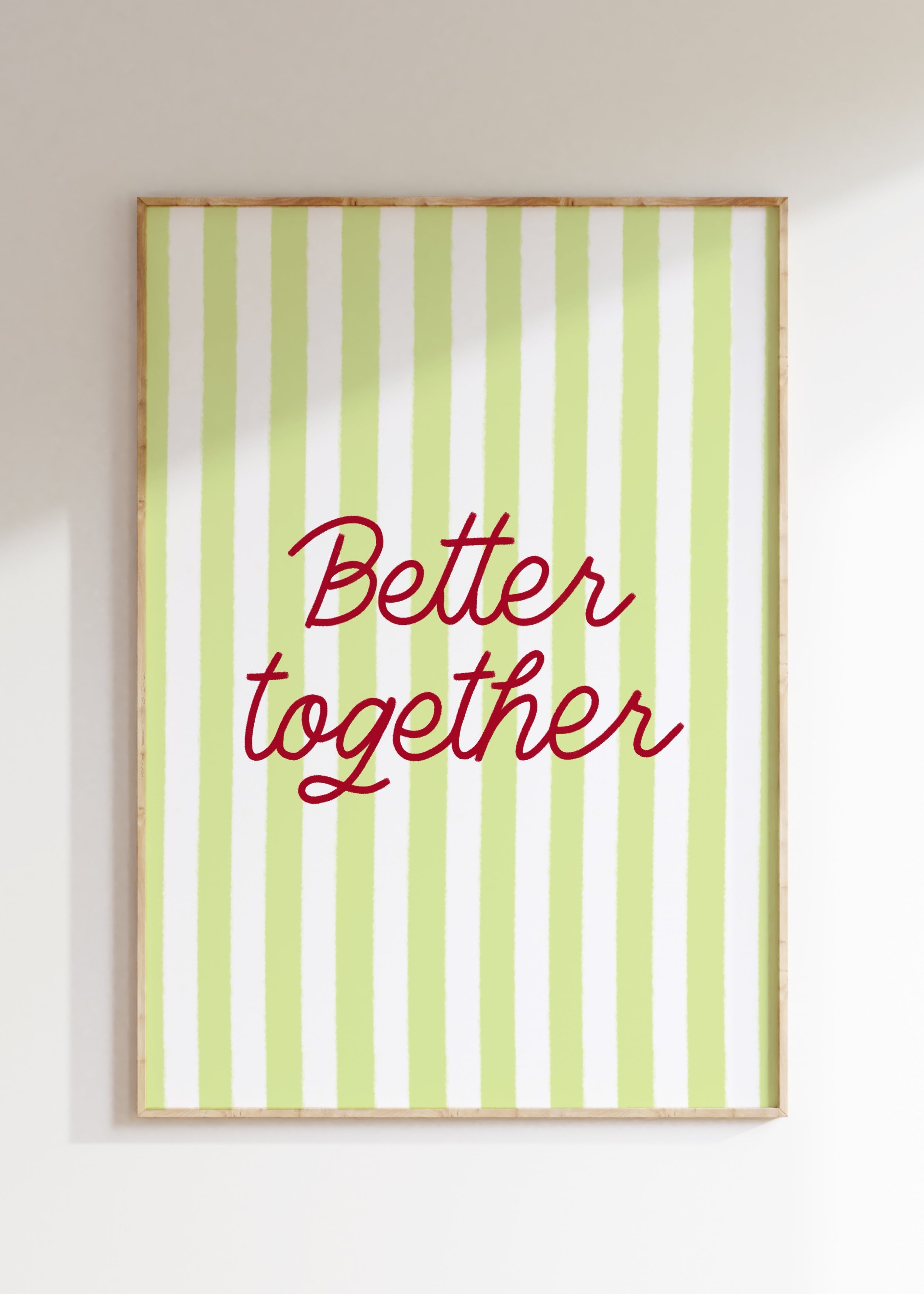 Better Together Art Print