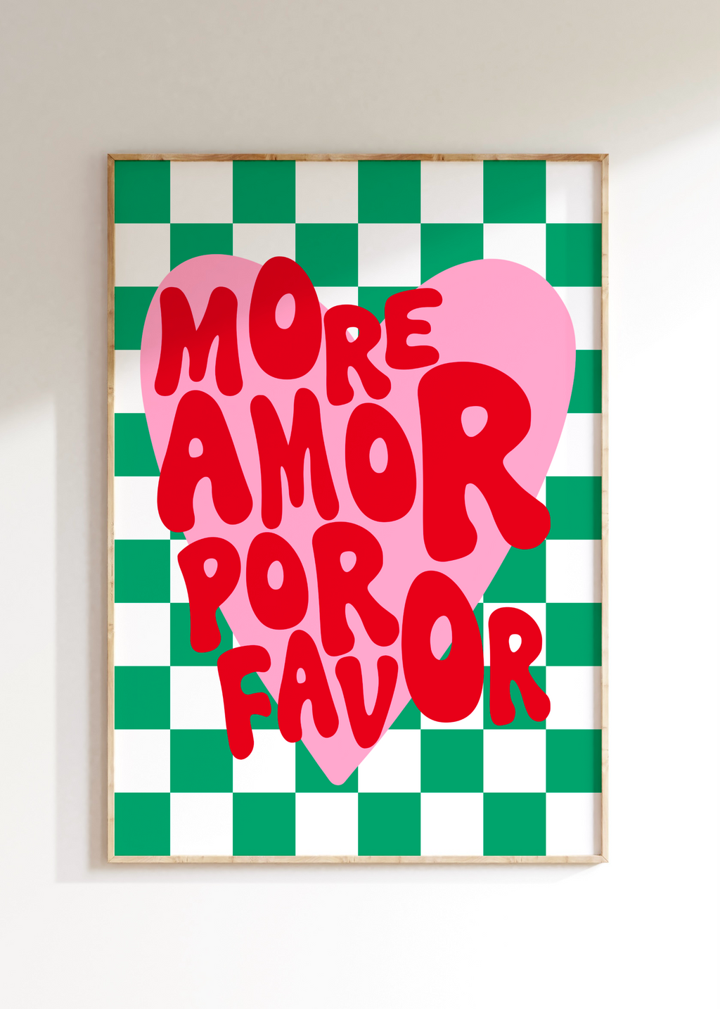 More Amor Por Favour Art Print