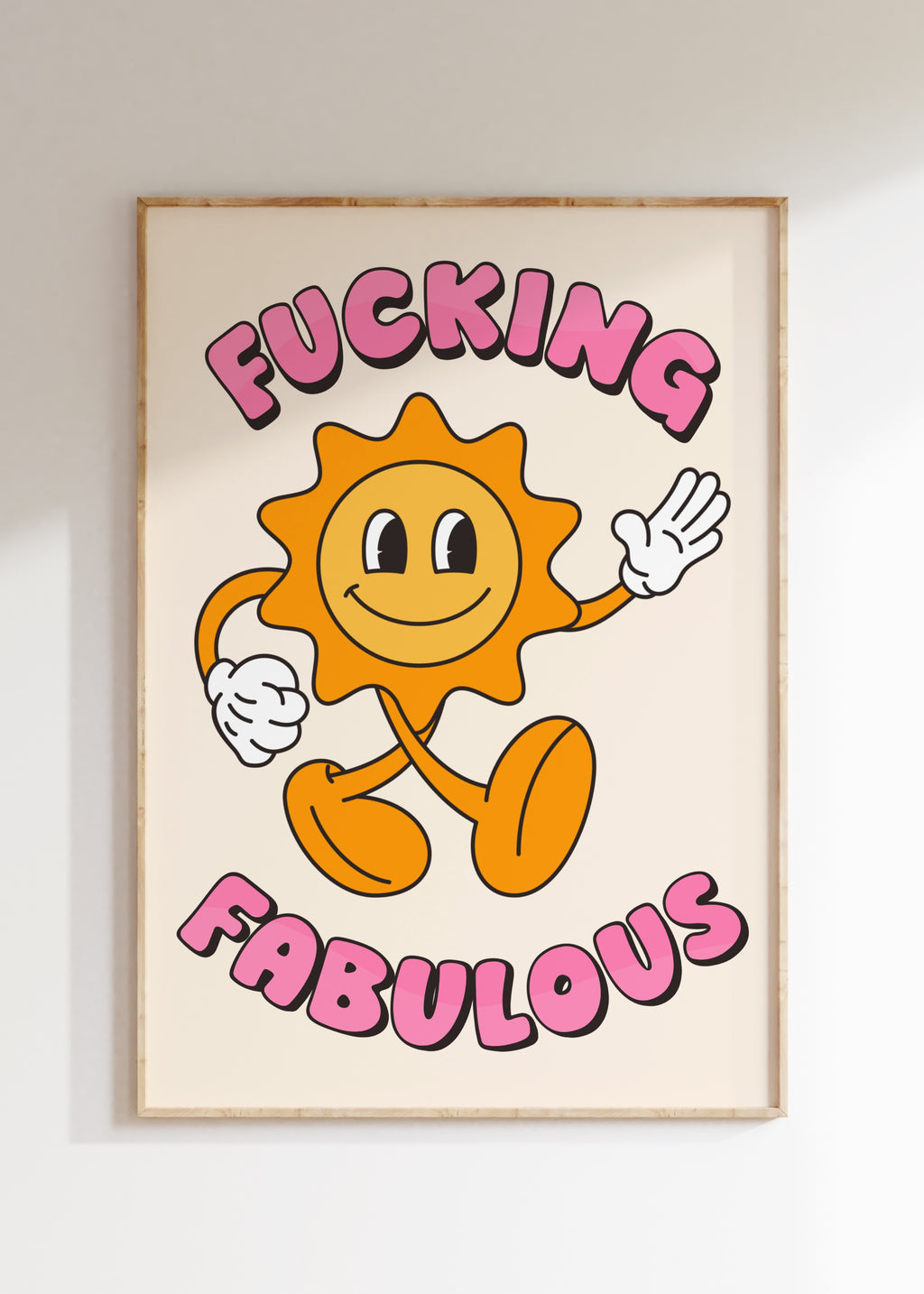 F*cking Fabulous Art Print